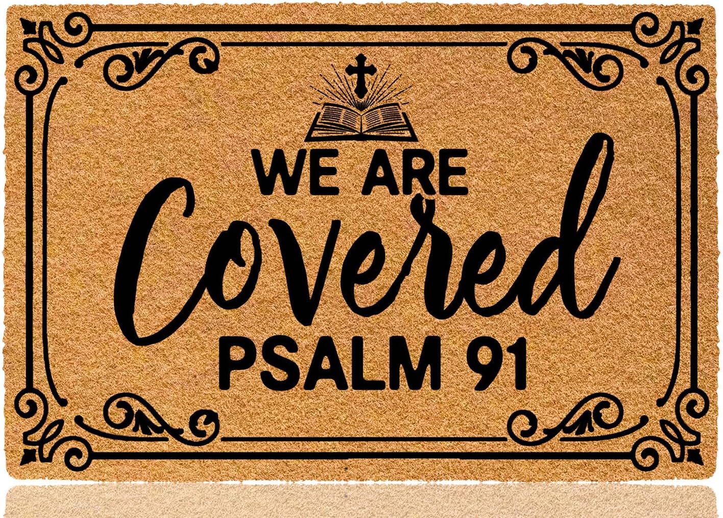 We are Covered Psalm 91 23.6"x15.7" Low Profile Doormat, Weather Resistant Welcome Mats for Front Door, Outdoor Entrance Rubber Backing Inspirational Design Non-Slip Elegant Look