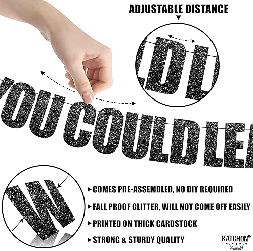 Miniatura 5 de KatchOn, Cartel de "Who Said You Could Leave" con purpurina, 10 pies  Cartel de despedida para decoración de fiesta de jubilación  Cartel de