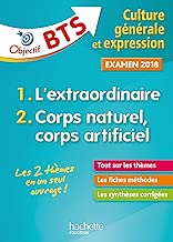 Download Objectif BTS Culture générale et expression, examen 2018 PDF