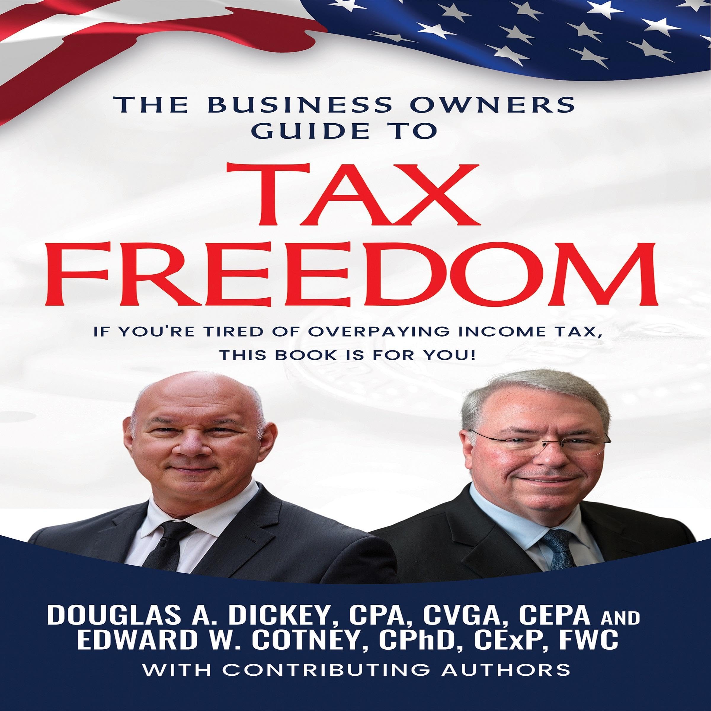 The Business Owners Guide to Tax Freedom
