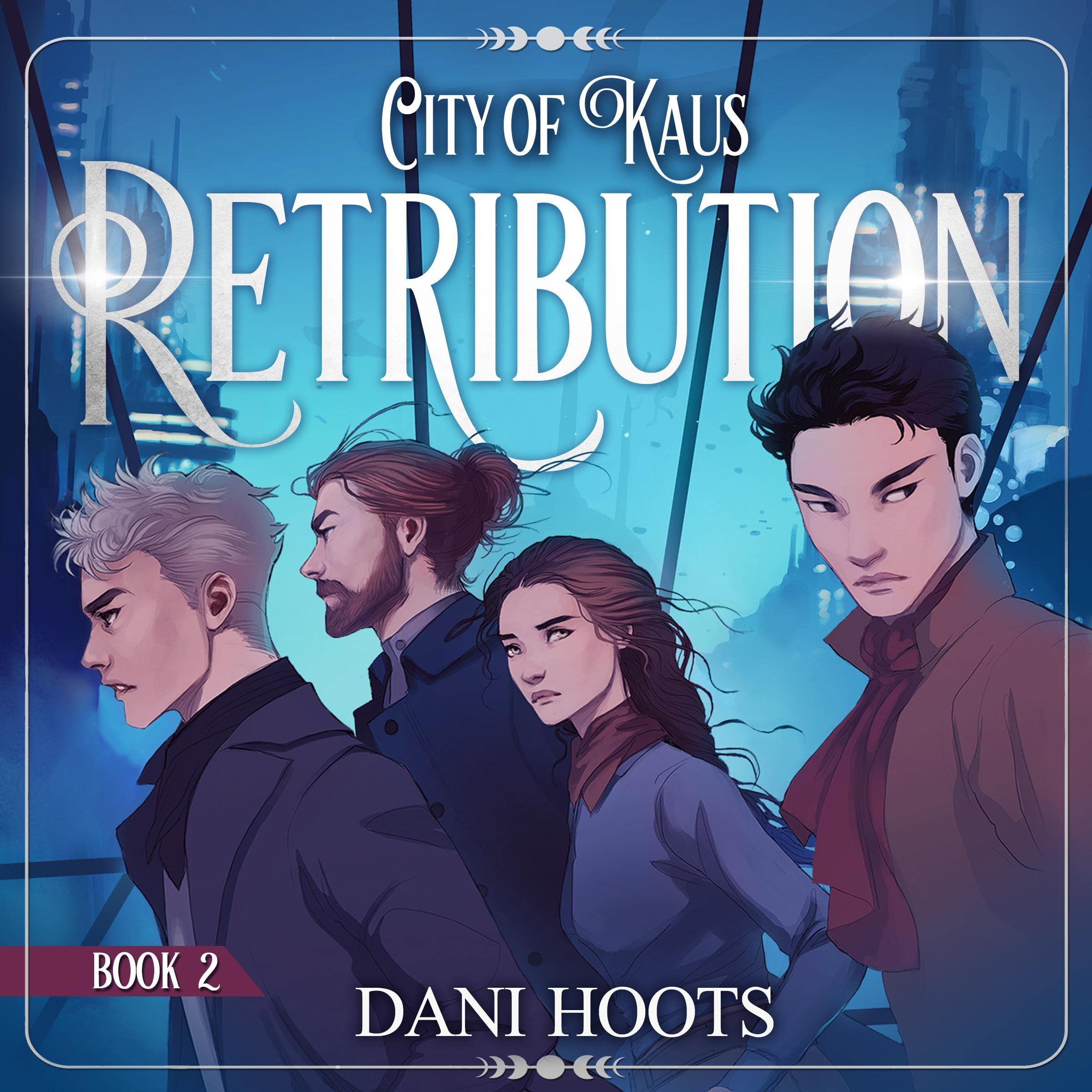Cover art for Retribution: City of Kaus, Book 2