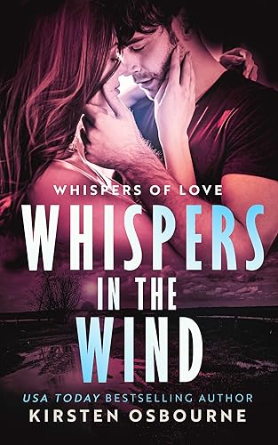 Whispers in the Wind (Whispers of Love Book 2)