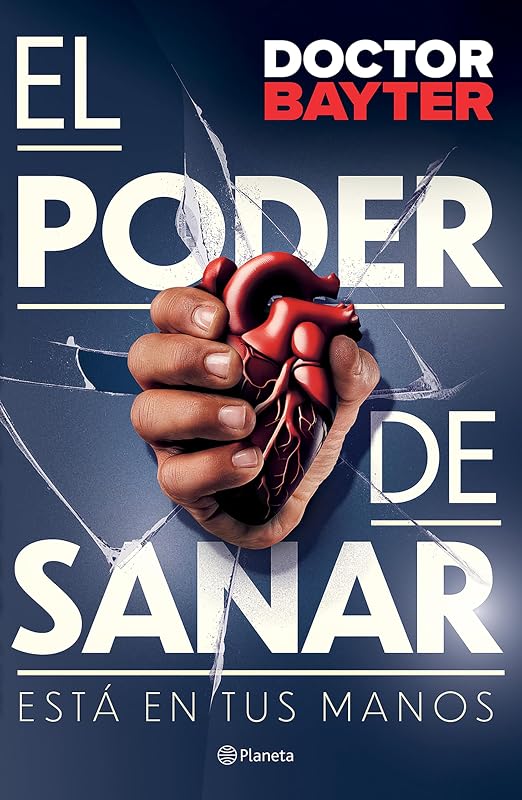 El poder de sanar: Está en tus manos / The Power to Heal (Spanish Edition)