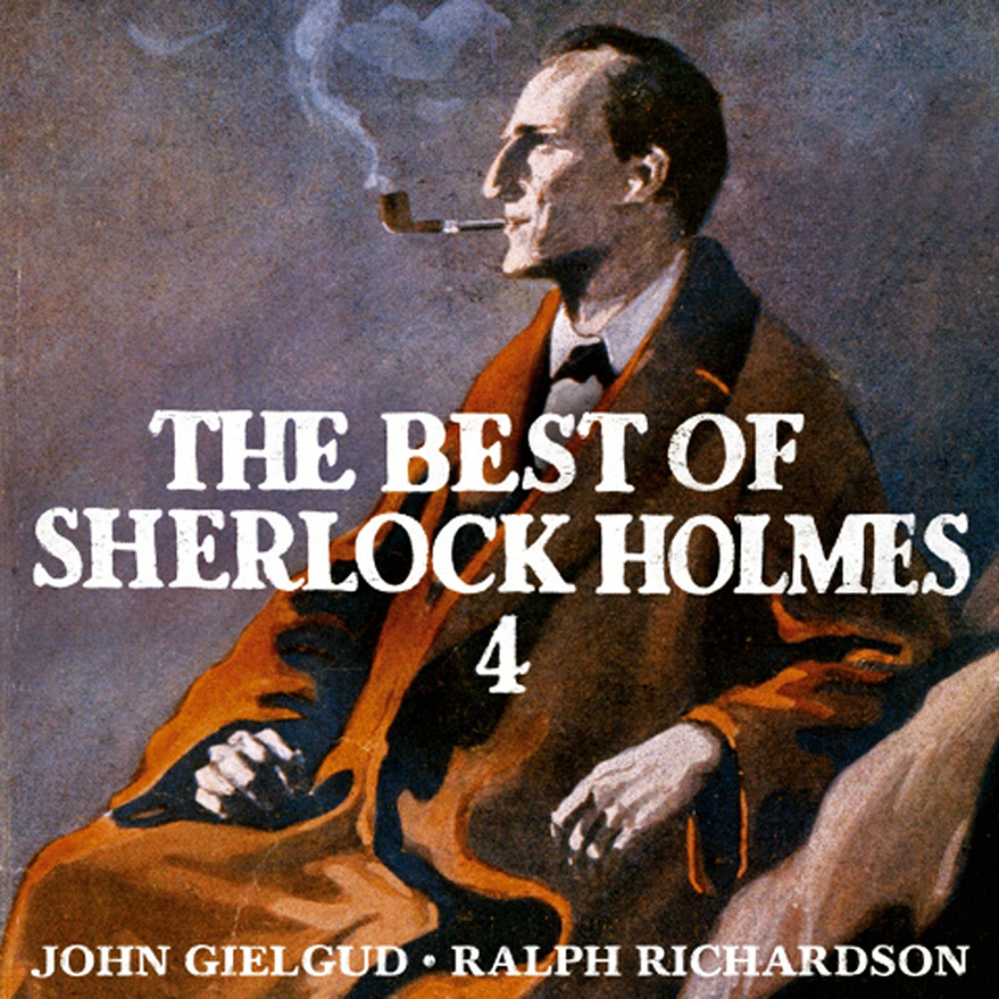 The Best of Sherlock Holmes, Volume 4