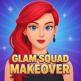 Glam Squad Makeover Fashion Show Dress Up & Makeup Game