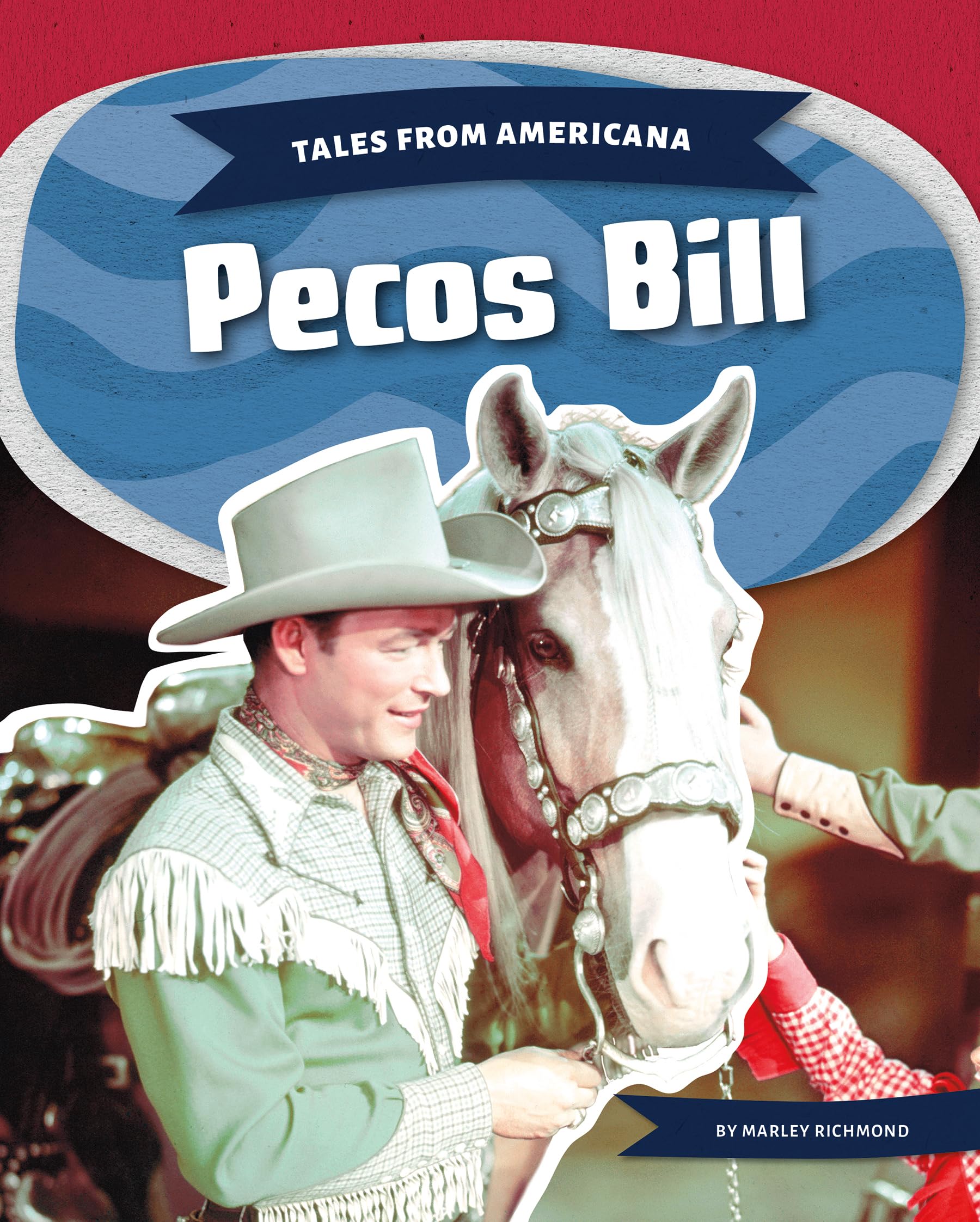 Pecos Bill (Tales from Americana)