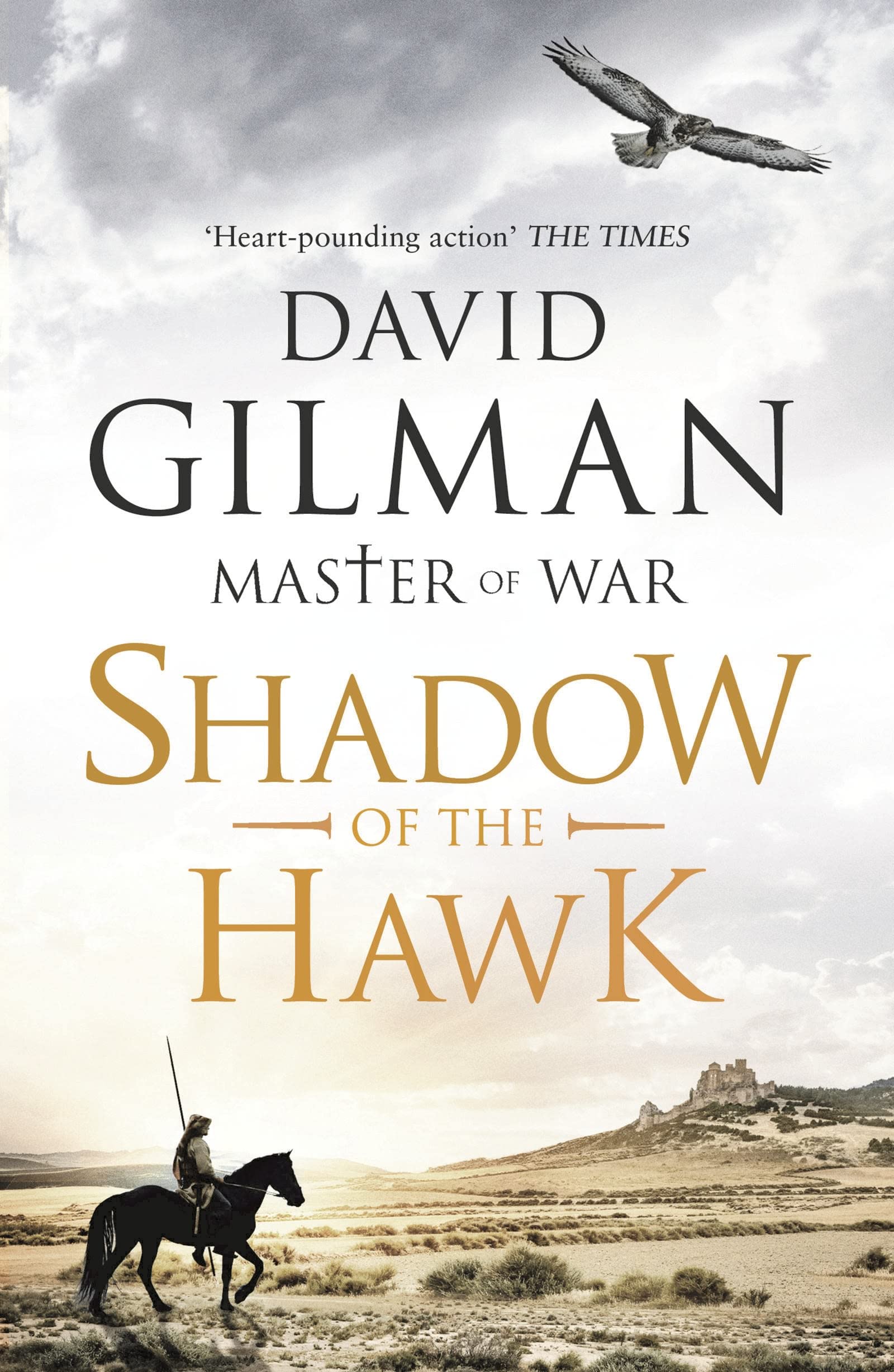 Shadow of the Hawk: 7 (Master of War). Gilman, Gilman, 9781788545006 New.#+,.#