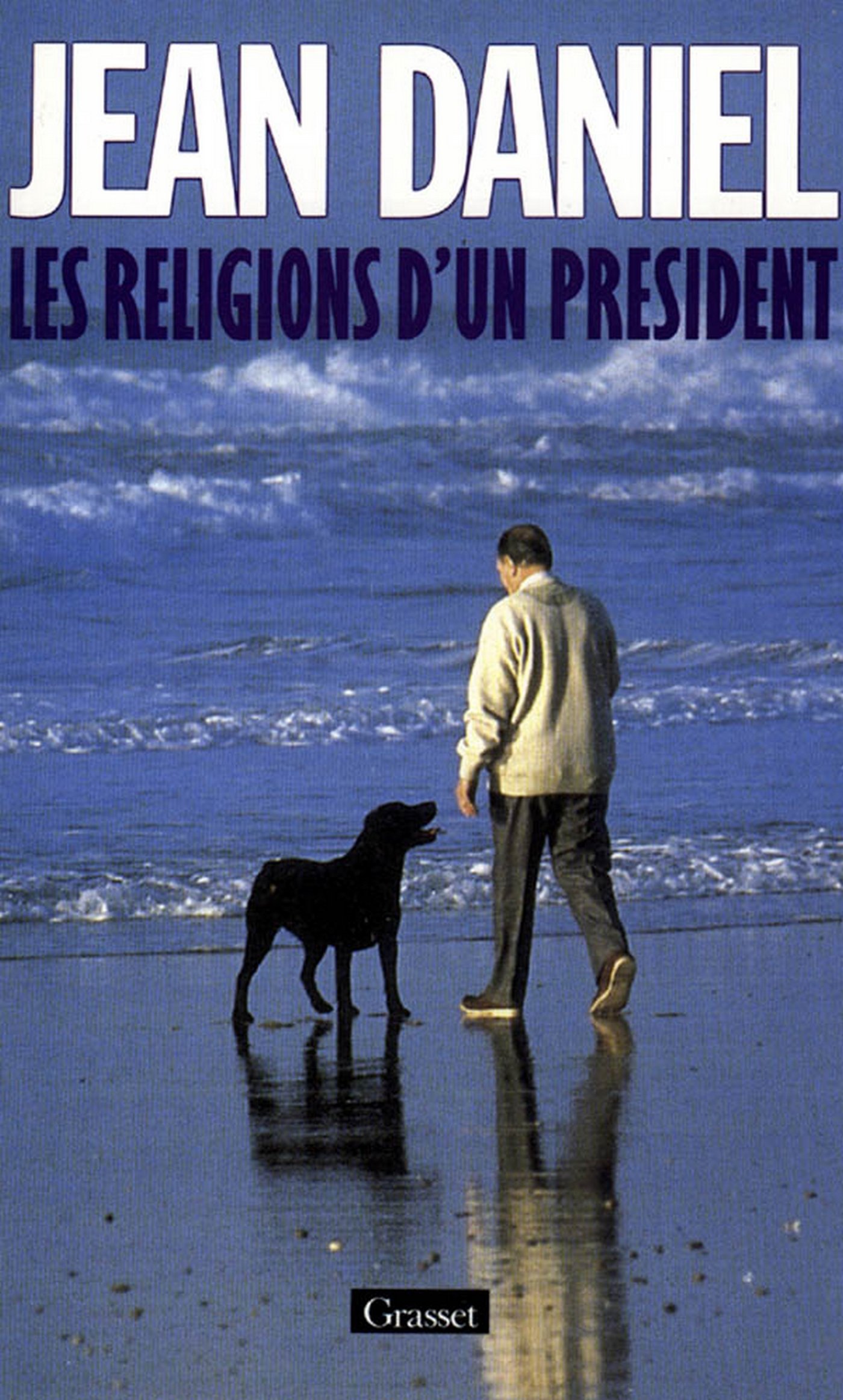 Les religions d'un président (French Edition)