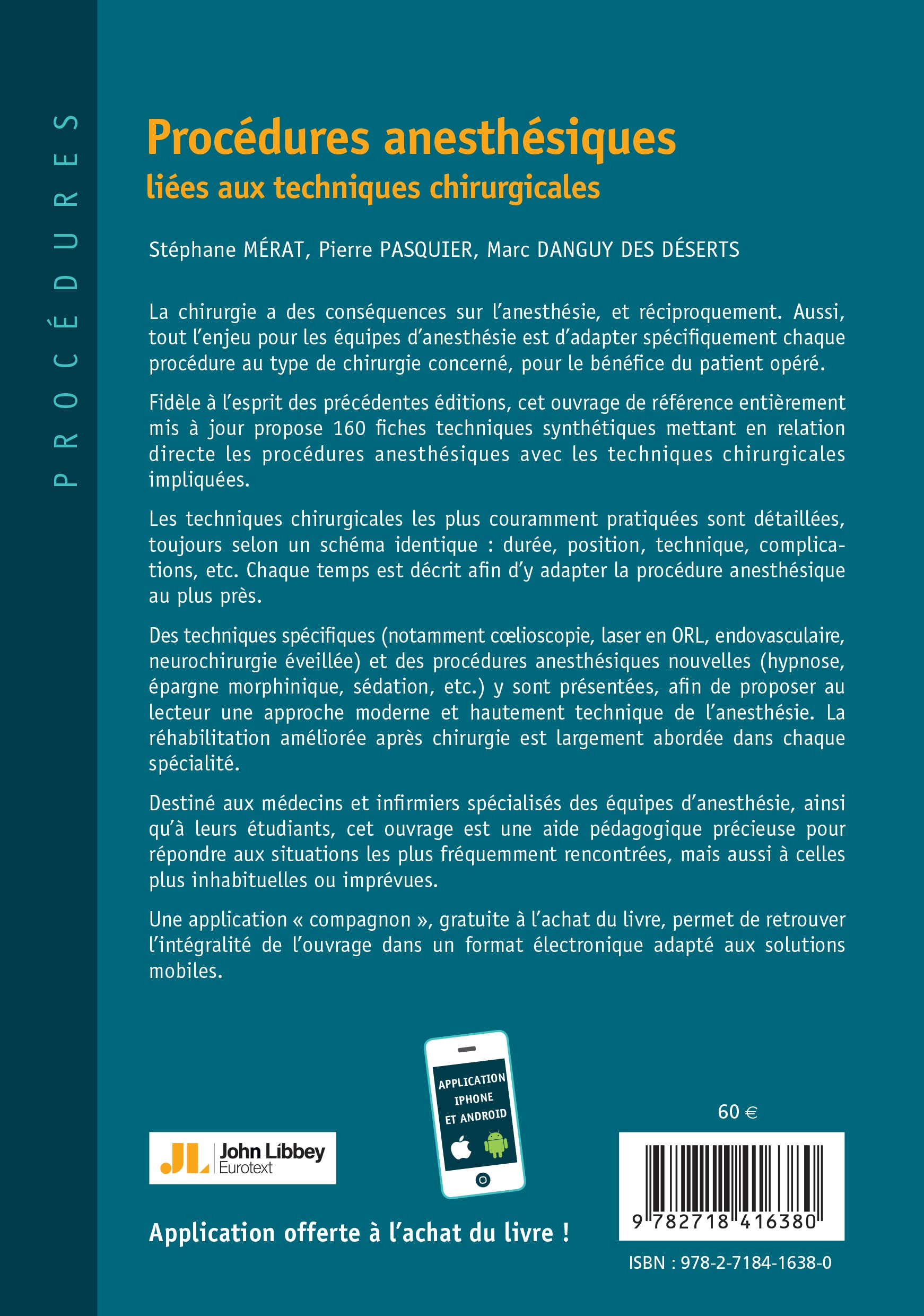 Procédures anesthésiques liées aux techniques chirurgicales: Volume 1