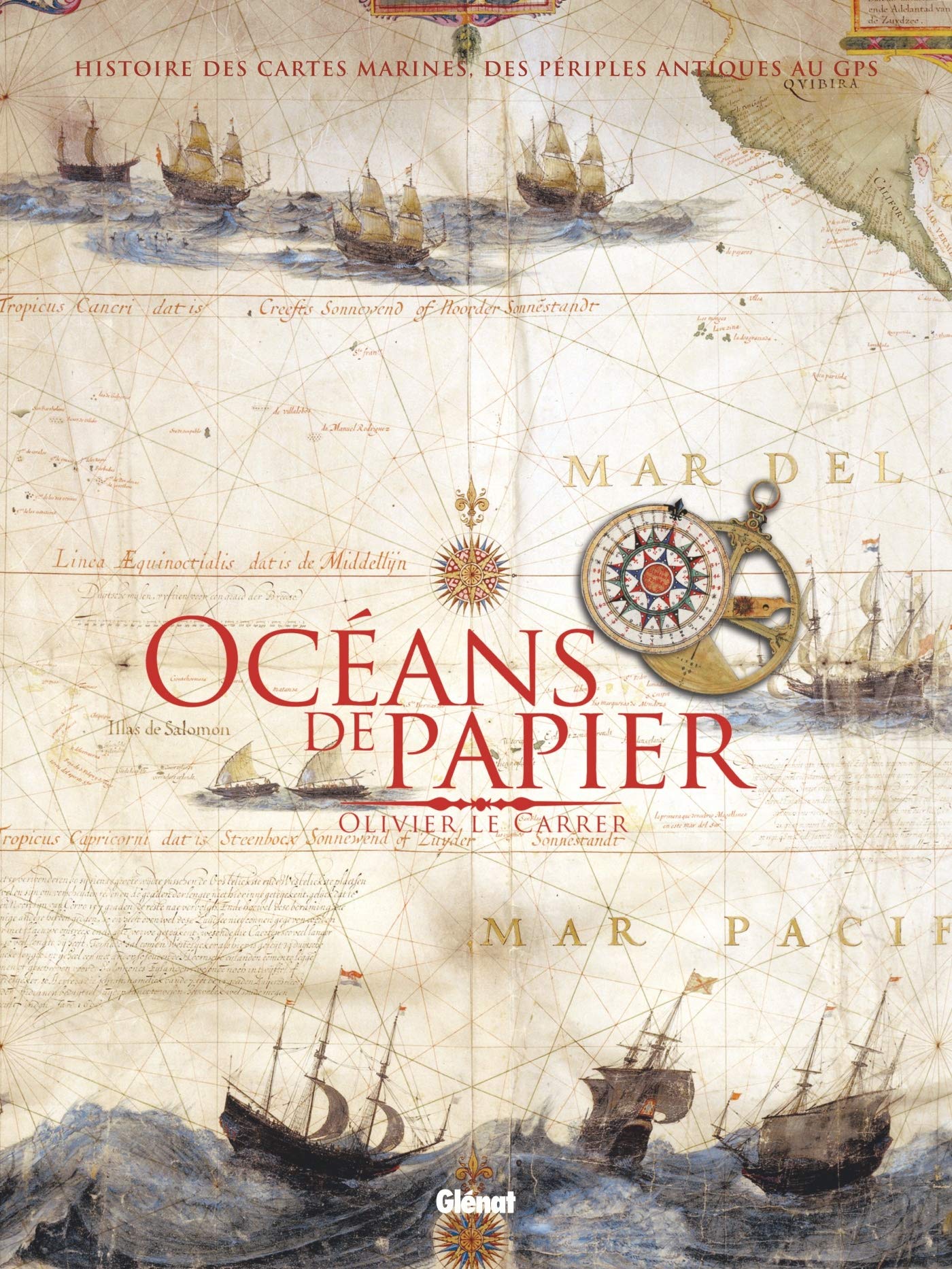 Océans de papier: Une histoire des cartes marines