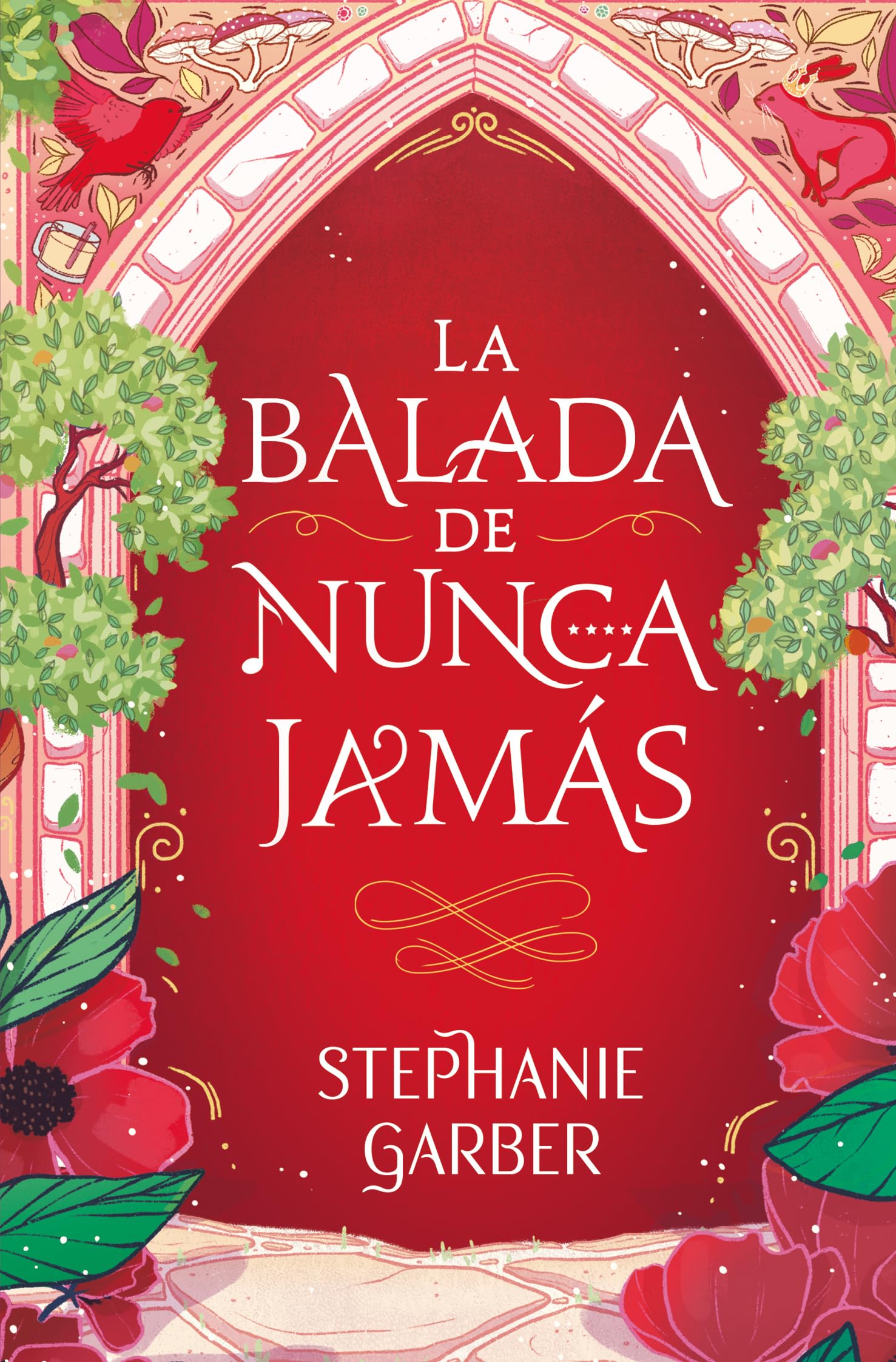 LA BALADA DE NUNCA JAMÁS (Once upon a Broken Heart, 2) (Spanish Edition)