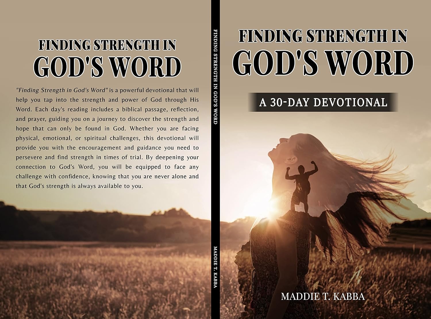 Finding Strength In God's Word: A 30 Day Devotional
