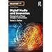 Digital Media and Innovation (Media Management and Economics Series)