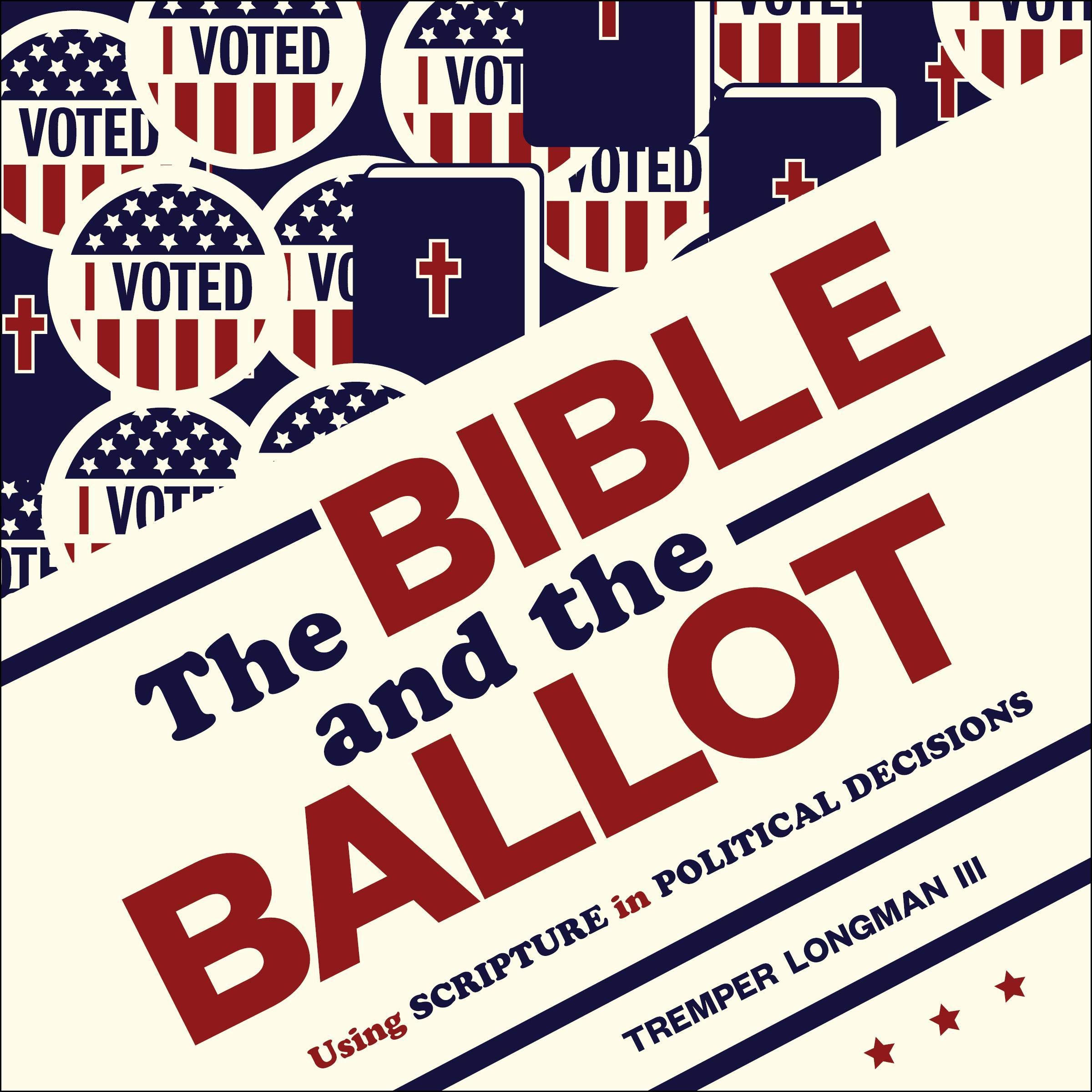 The Bible and the Ballot