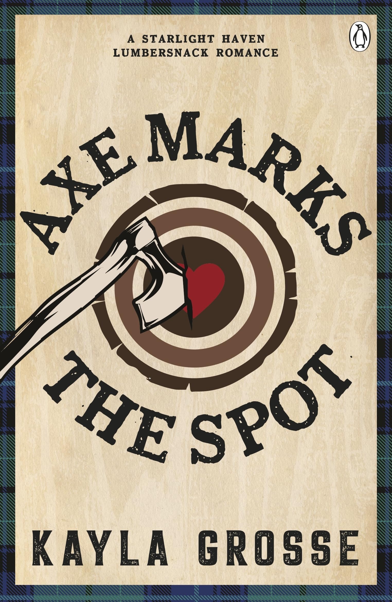 Axe Marks the Spot: The sizzling second chance lumberjack romance