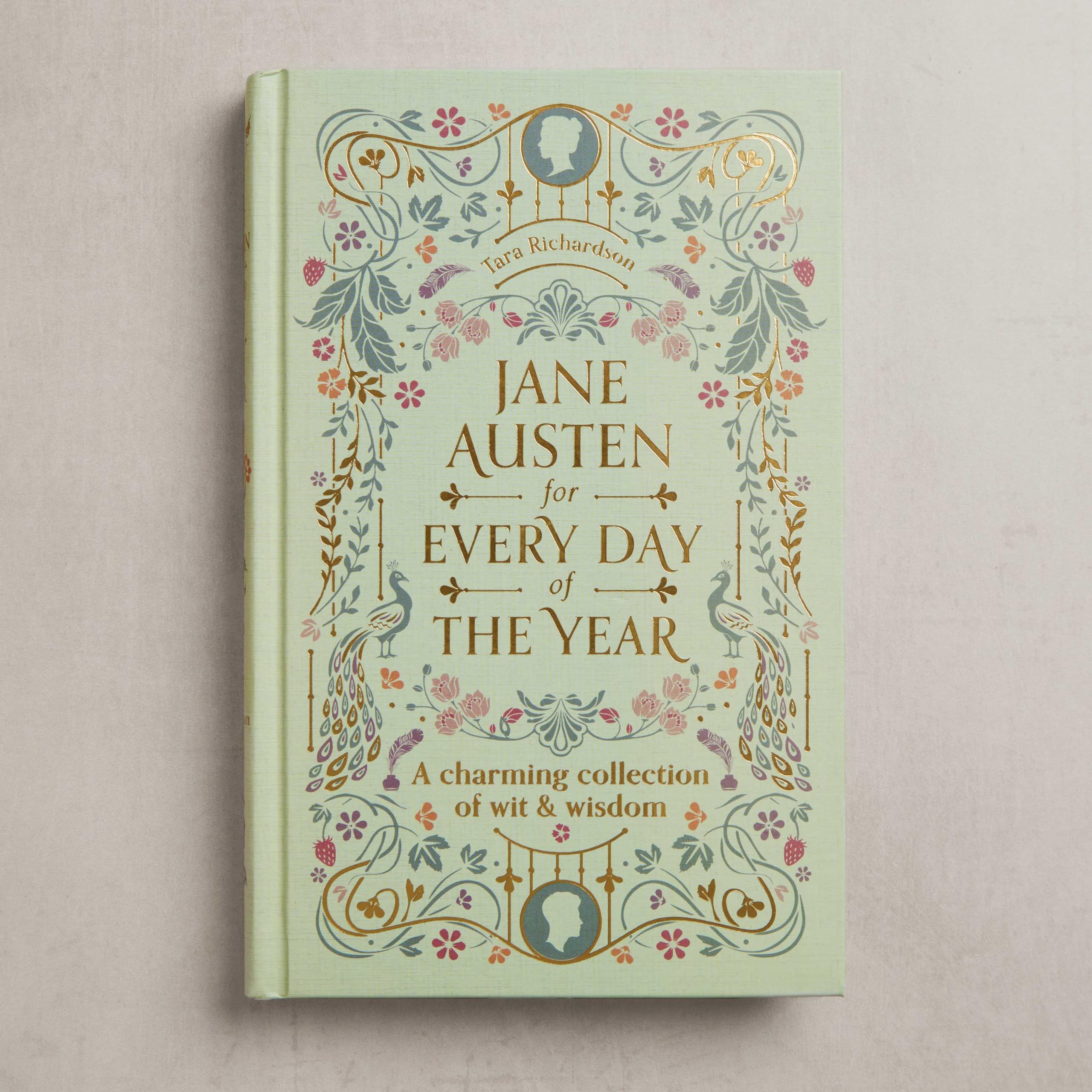 Jane Austen for Every Day of the Year: A Charming Collection of Wit & Wisdom