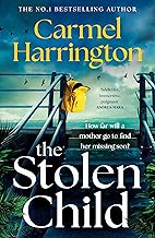 The Stolen Child: the gripping emotional thriller with a twist you'll never see coming