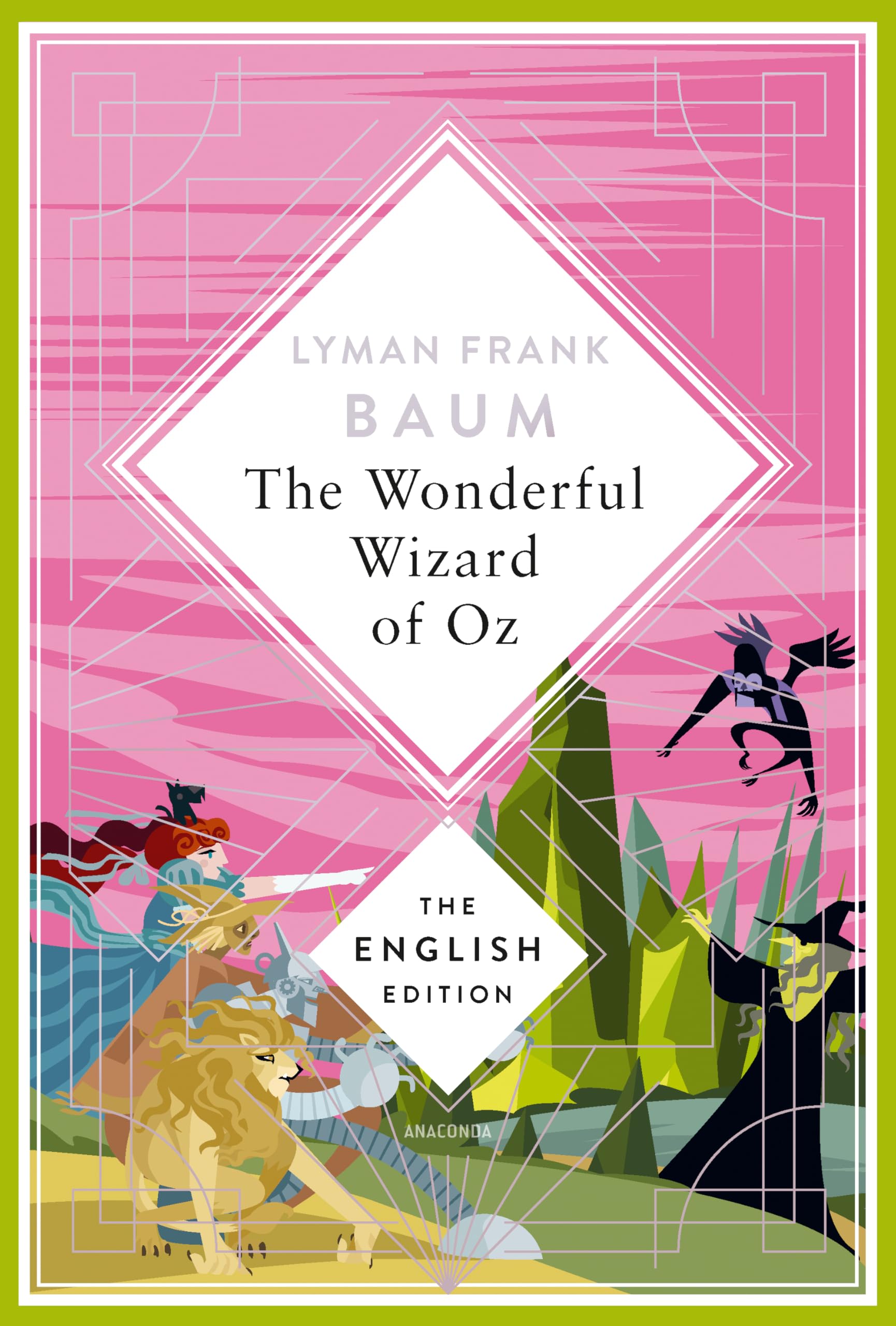 Baum - The Wizard of Oz. English Edition: A special edition hardcover embossed with silver foil. The original tale that created the world of Wicked: 8