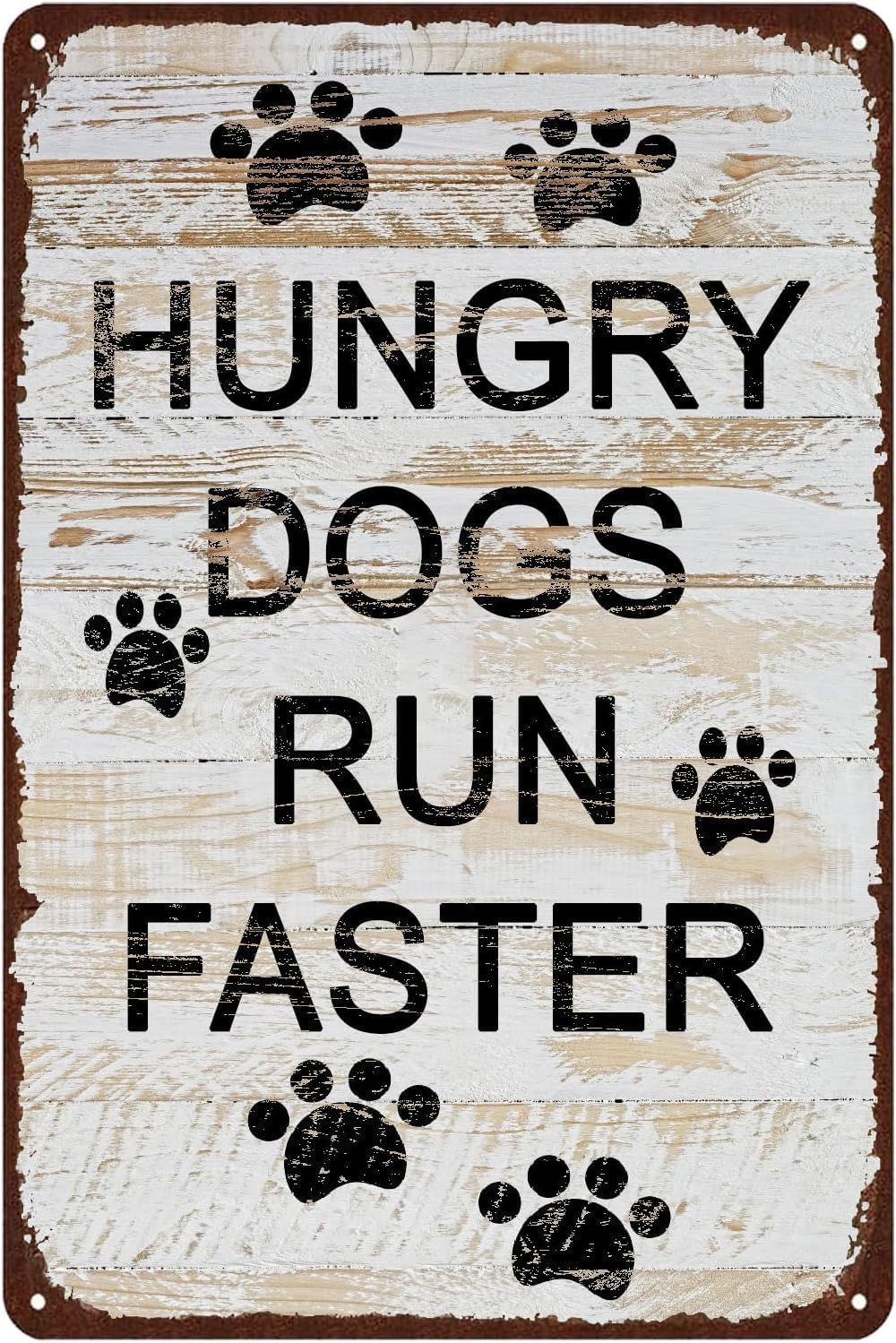 rayprint Metal Tin Signs Hungry Dogs Run Faster Funny Metal Sign Rustic Plaque Humor Man Cave Home Bar Cafe Wall Art Poster Gifts 12x16inch