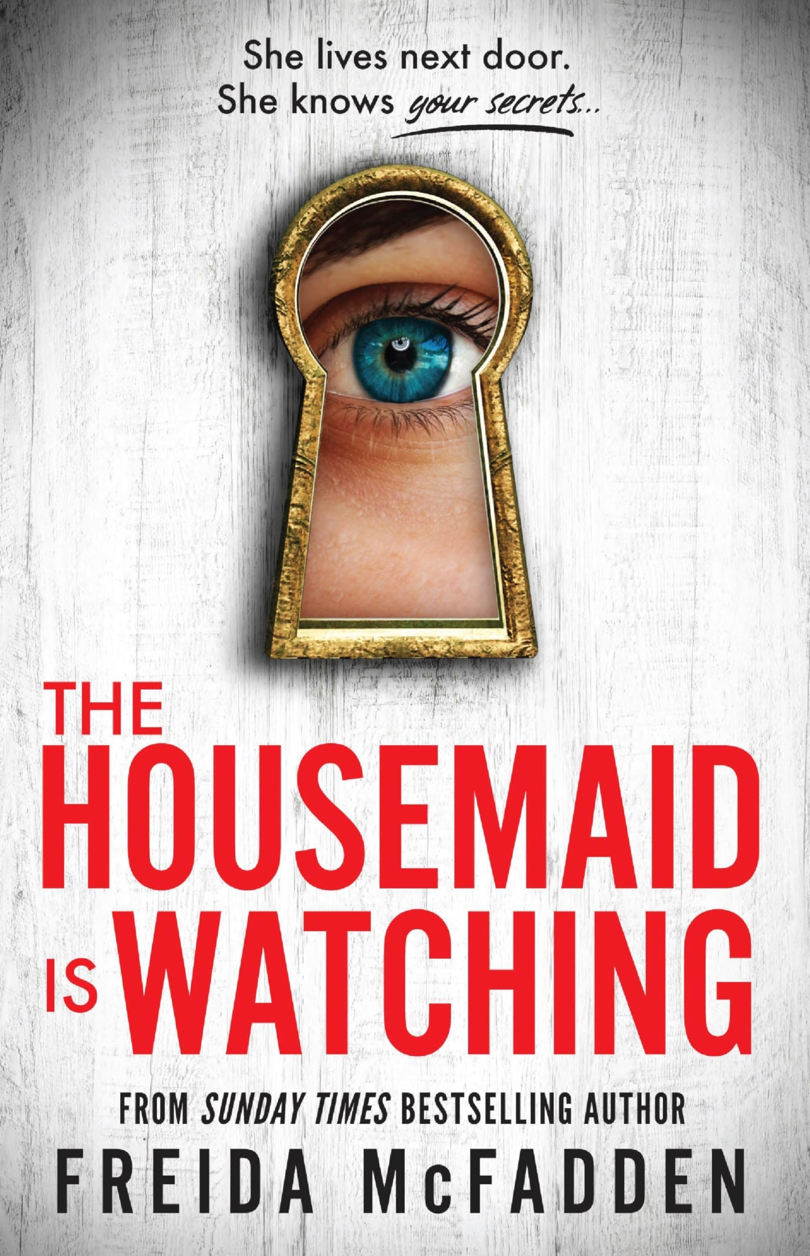 The Housemaid Is Watching