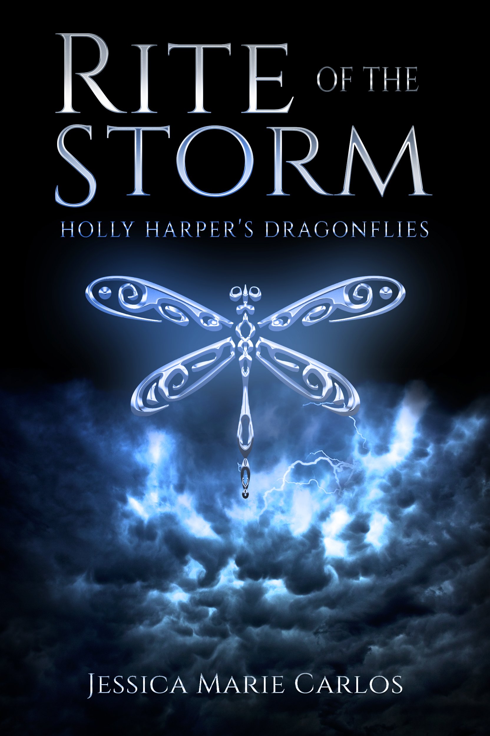 Rite of the Storm (Holly Harper's Dragonflies Book 1)