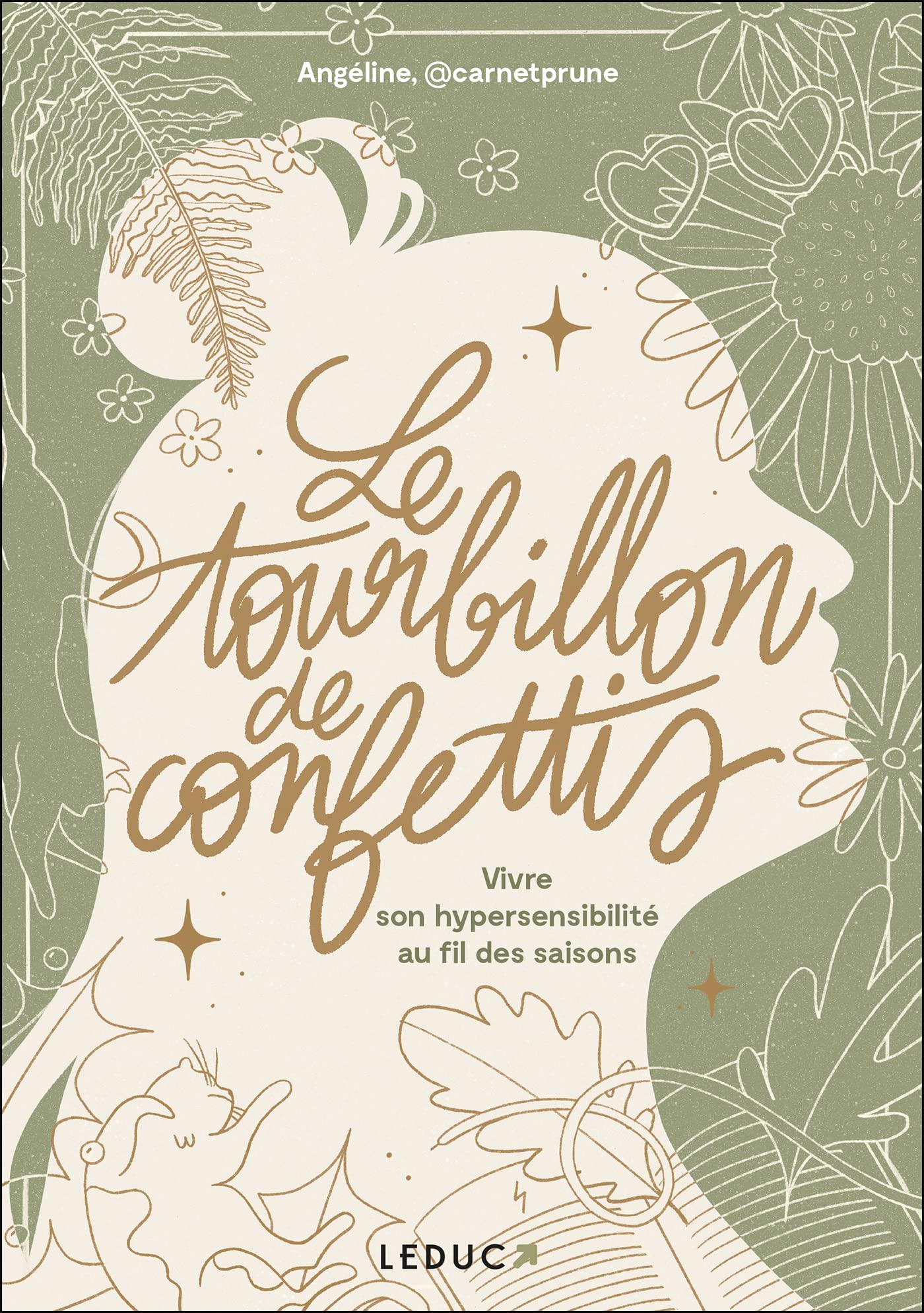 Le tourbillon de confettis: Vivre son hypersensibilité au fil des saisons