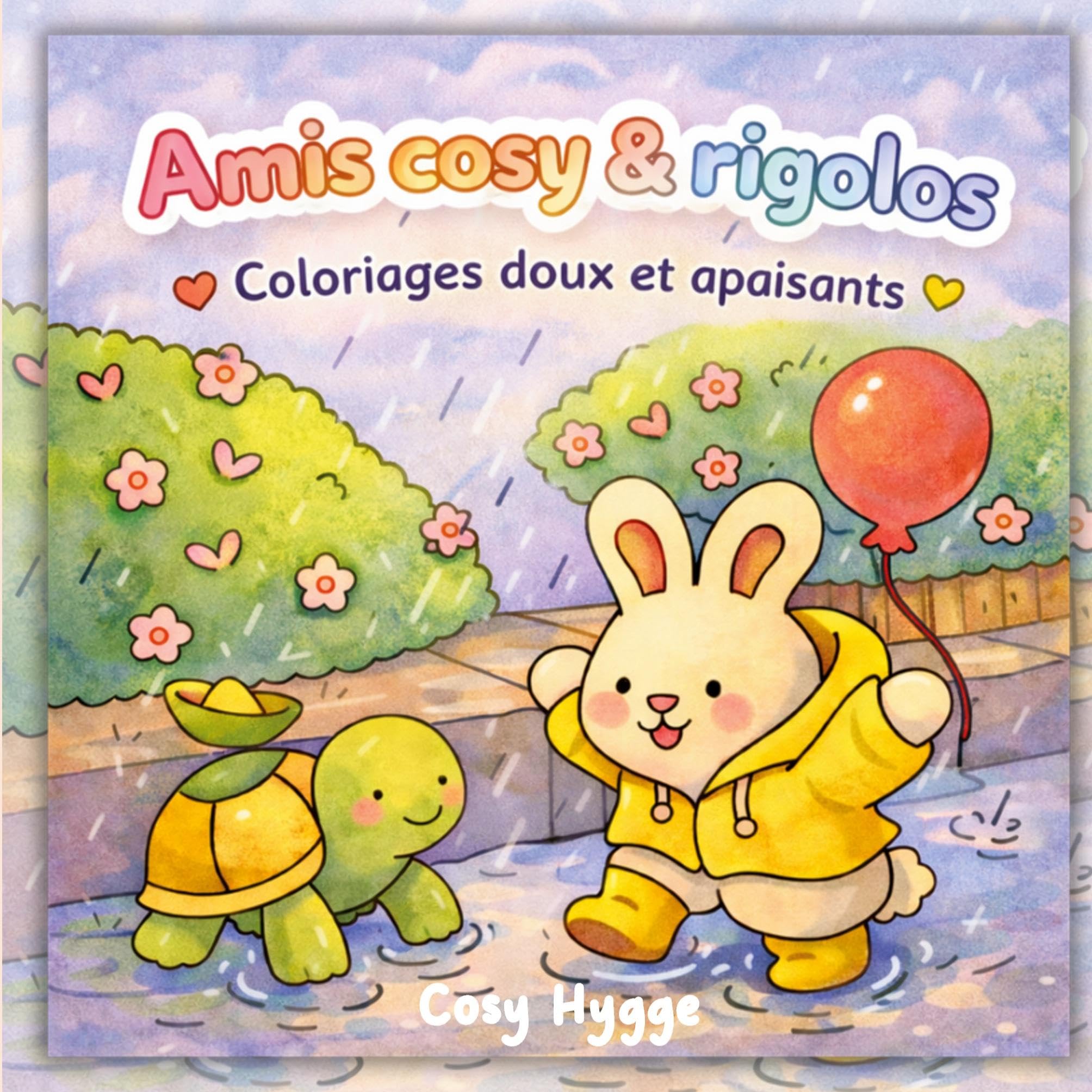 Amis cosy & rigolos: Coloriages doux et apaisants