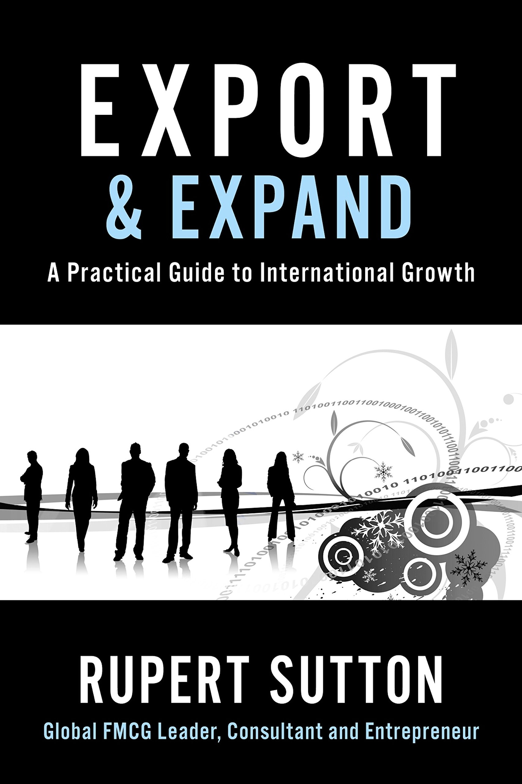 Export and Expand: A Practical Guide to International Growth