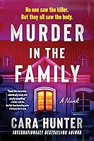 Murder in the Family: A Novel