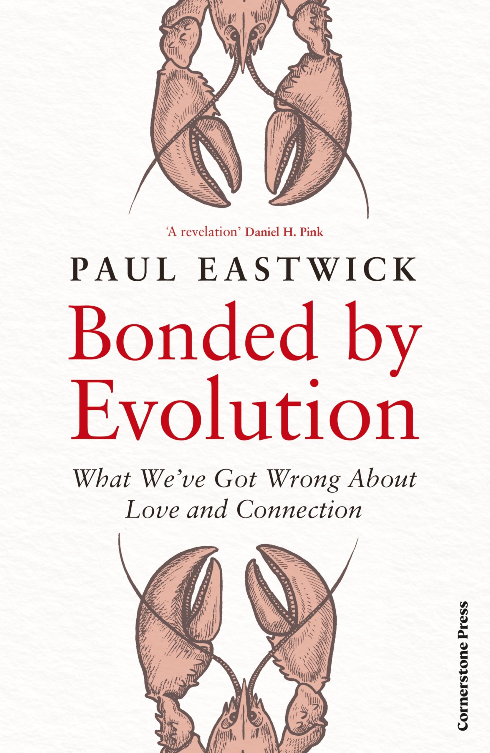 Bonded by Evolution: What We’ve Got Wrong About Love and Connection