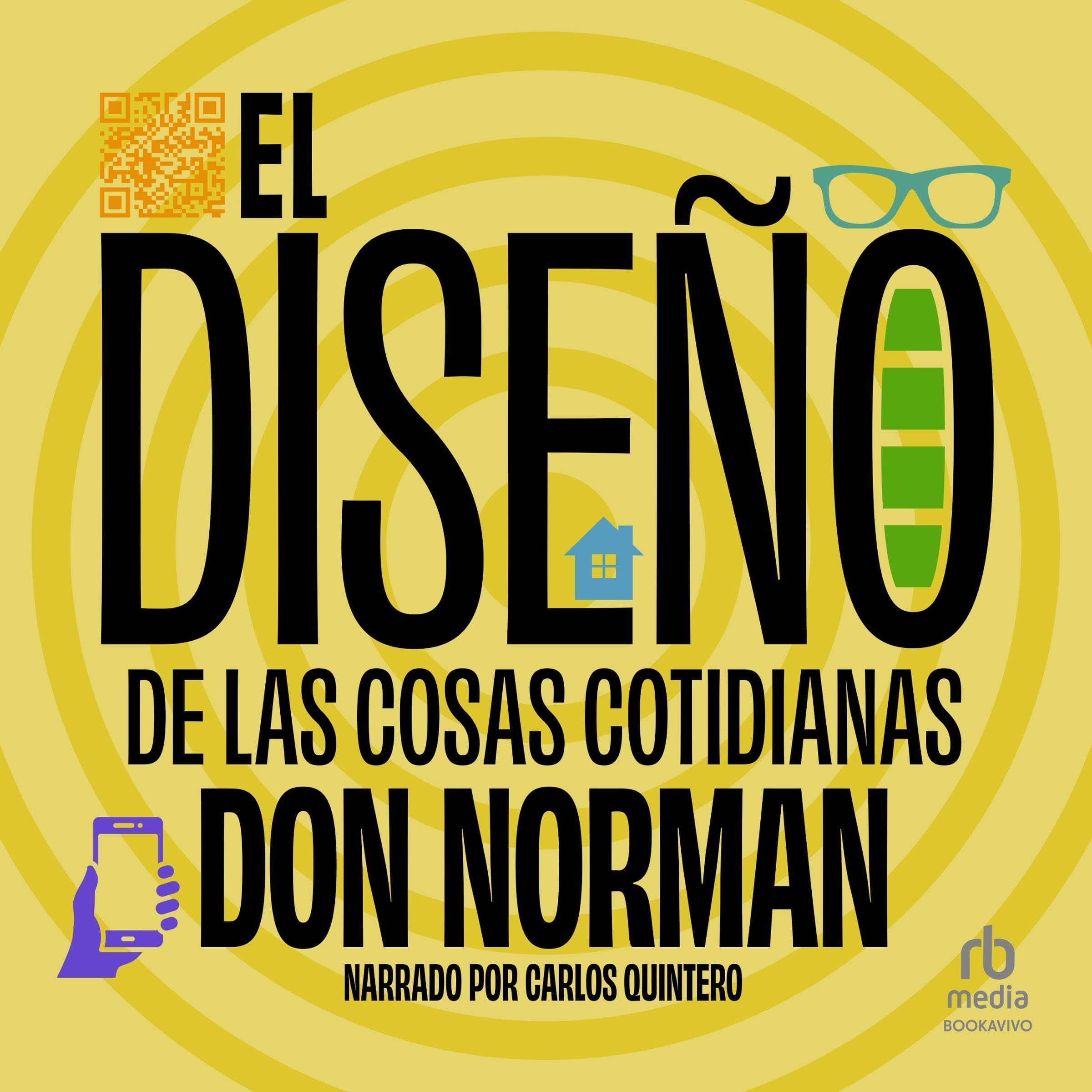 El diseño de las cosas cotidianas [The Design of Everyday Objects]