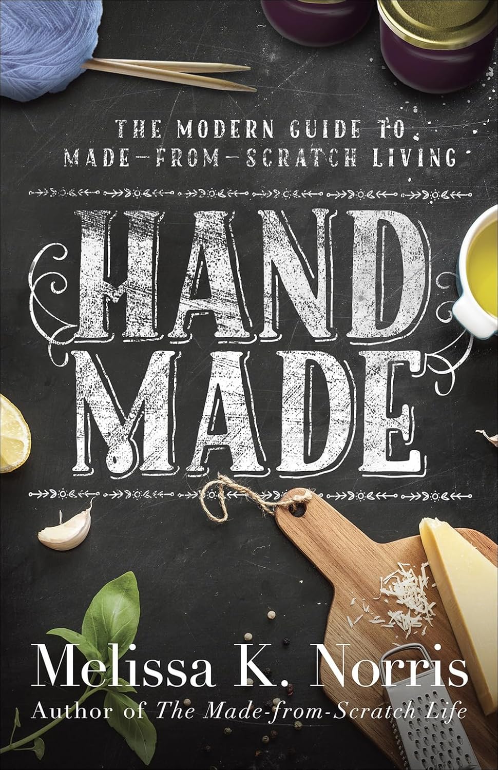 Crafted Life: A Contemporary Woman's Blueprint for Artisan Living