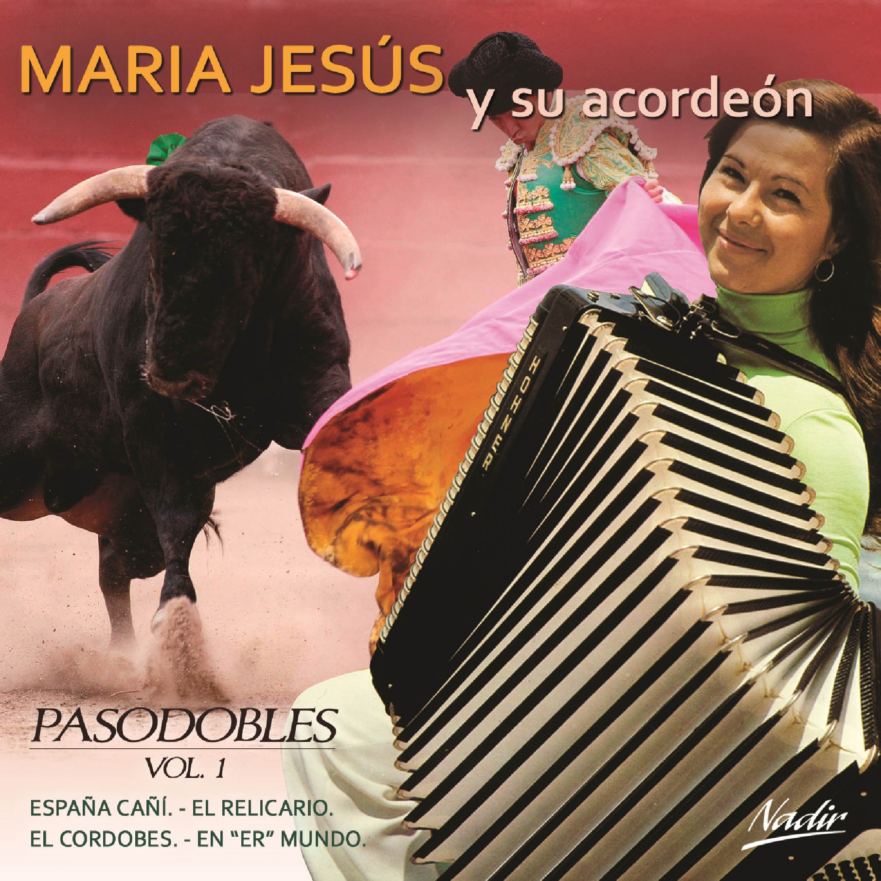 Maria Y Su Acordeon Jesus - Pasodobles Vol. 1