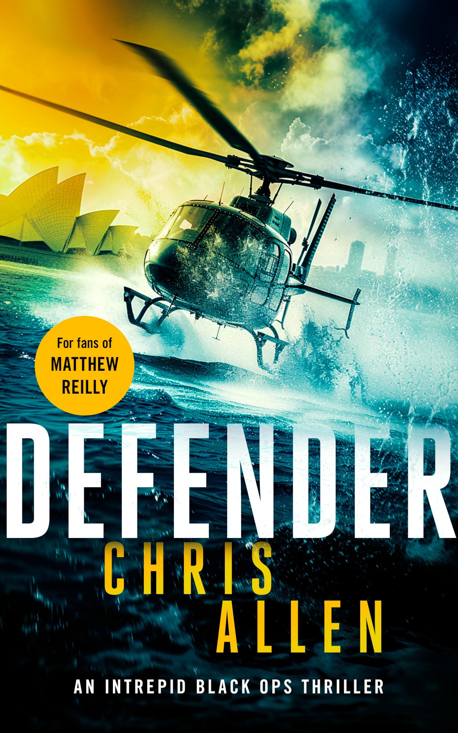 Defender: The Alex Morgan Interpol spy thriller series: 1 (Black Ops Intrepid - Alex Morgan)