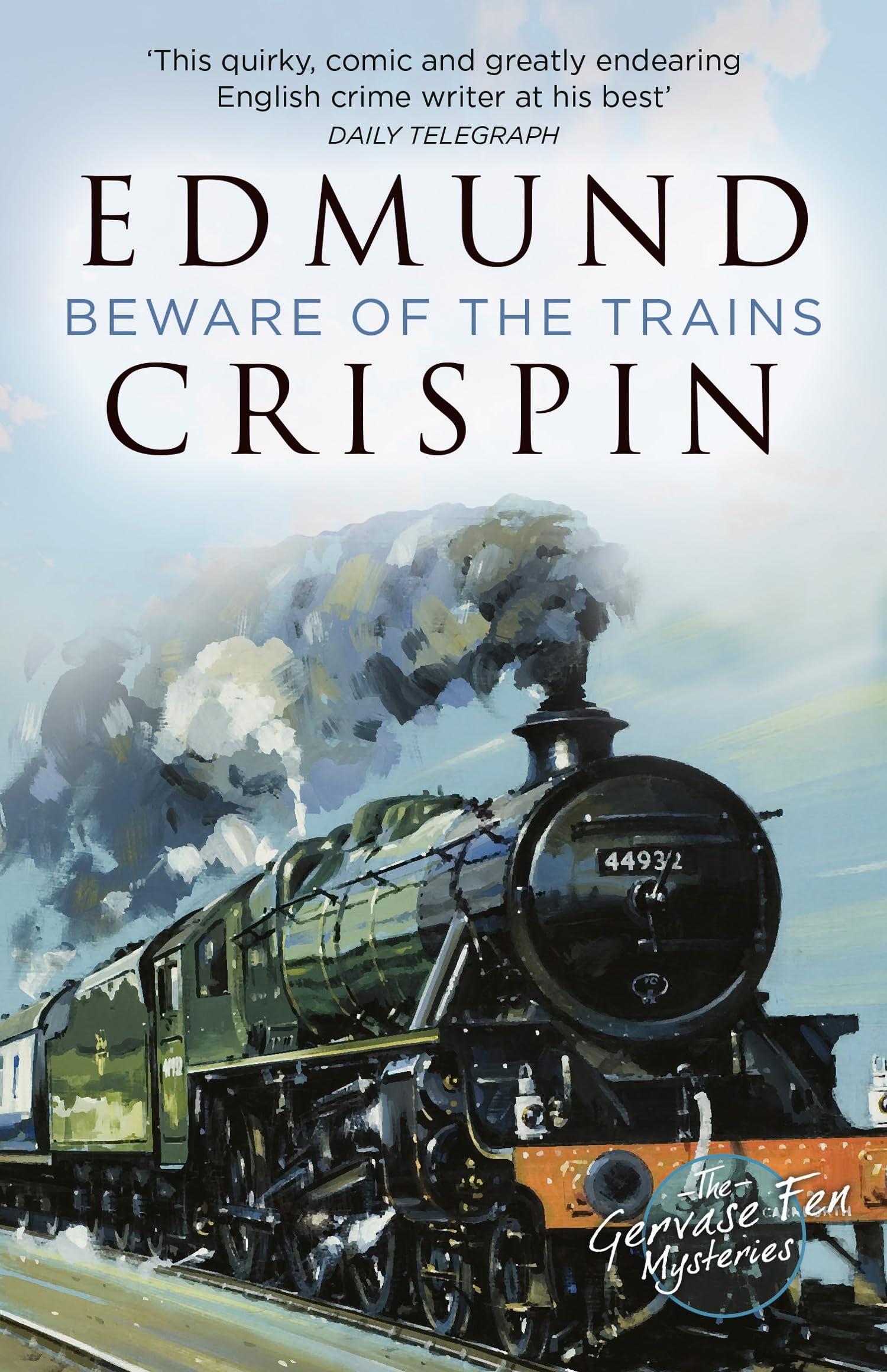 Beware of the Trains by Edmund Crispin - 9780008530600