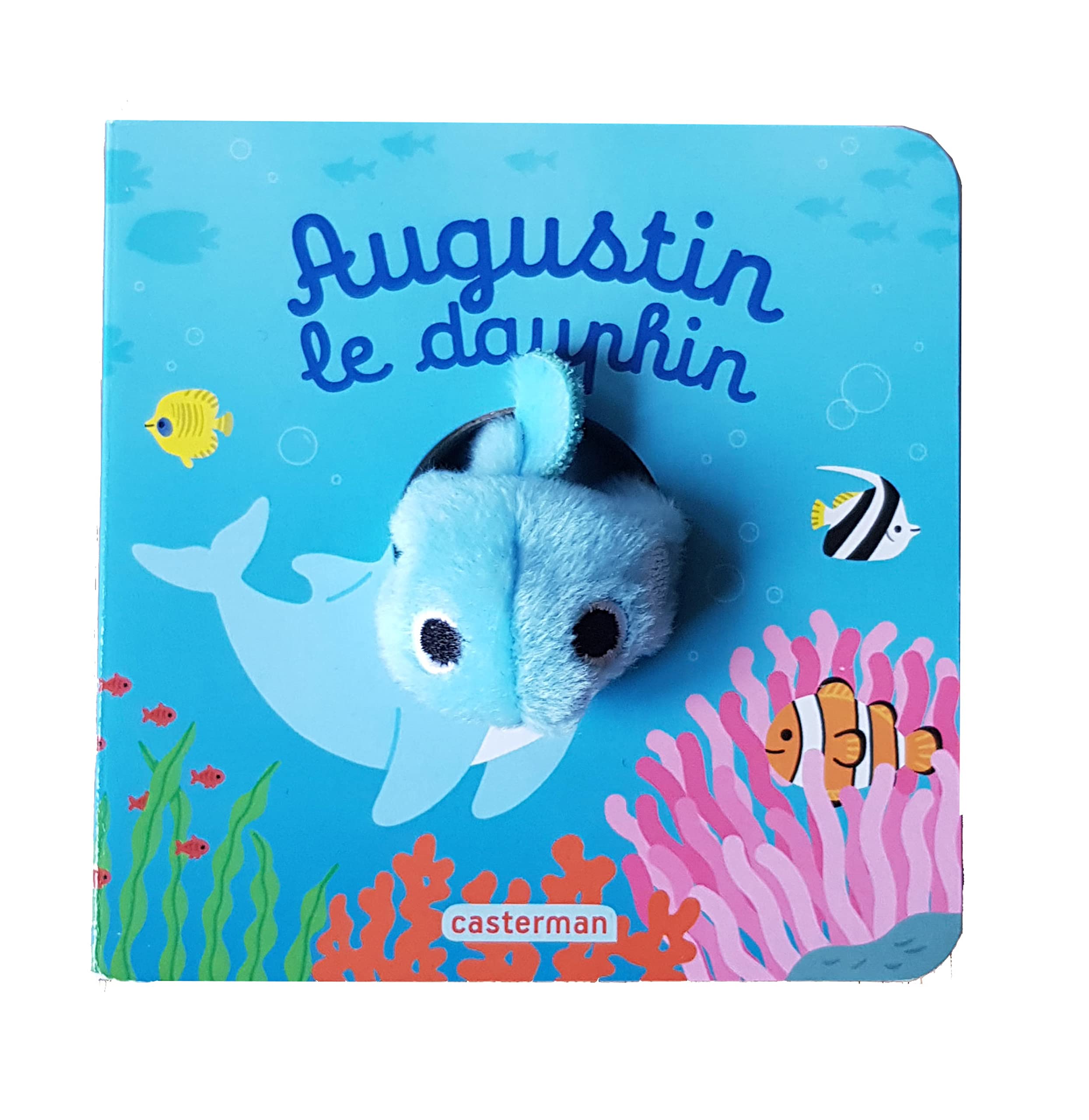 Augustin le dauphin: Livre marionnette pour bébé - dès 3 mois
