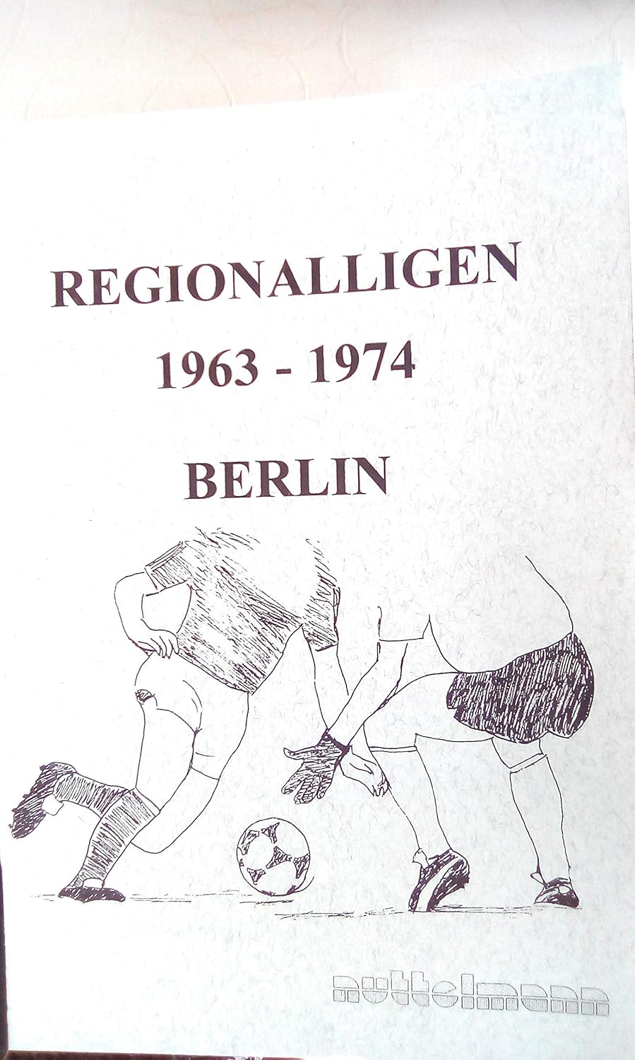 Regionalliga Berlin 19631974 Ergebnisse, Abschlusstabellen