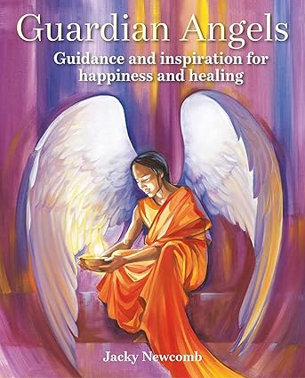 Guardian Angels: Guidance and inspiration for happiness and healing-Wow! eBook