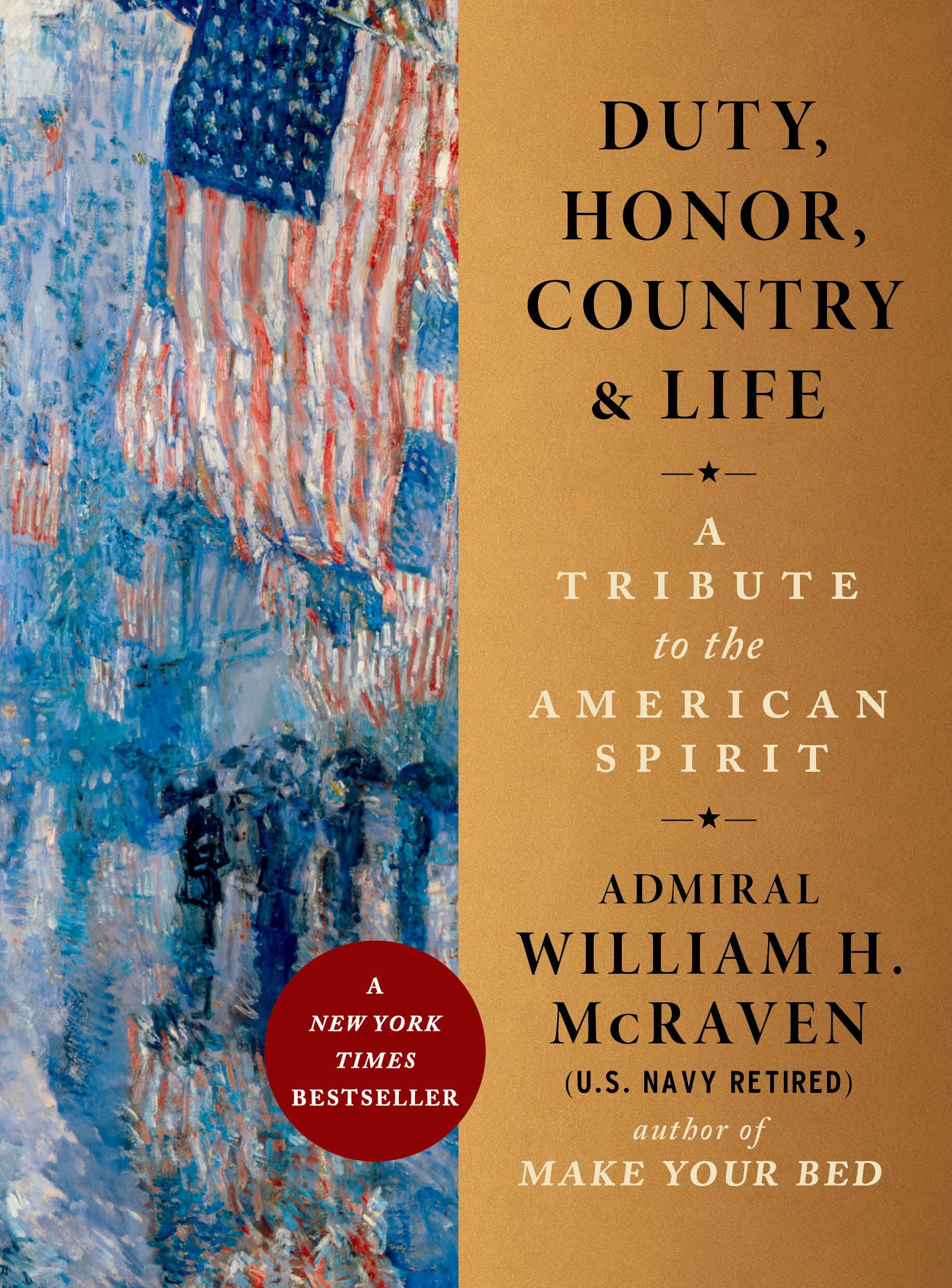 Duty, Honor, Country & Life by Admiral William H. McRaven - 9781538780947