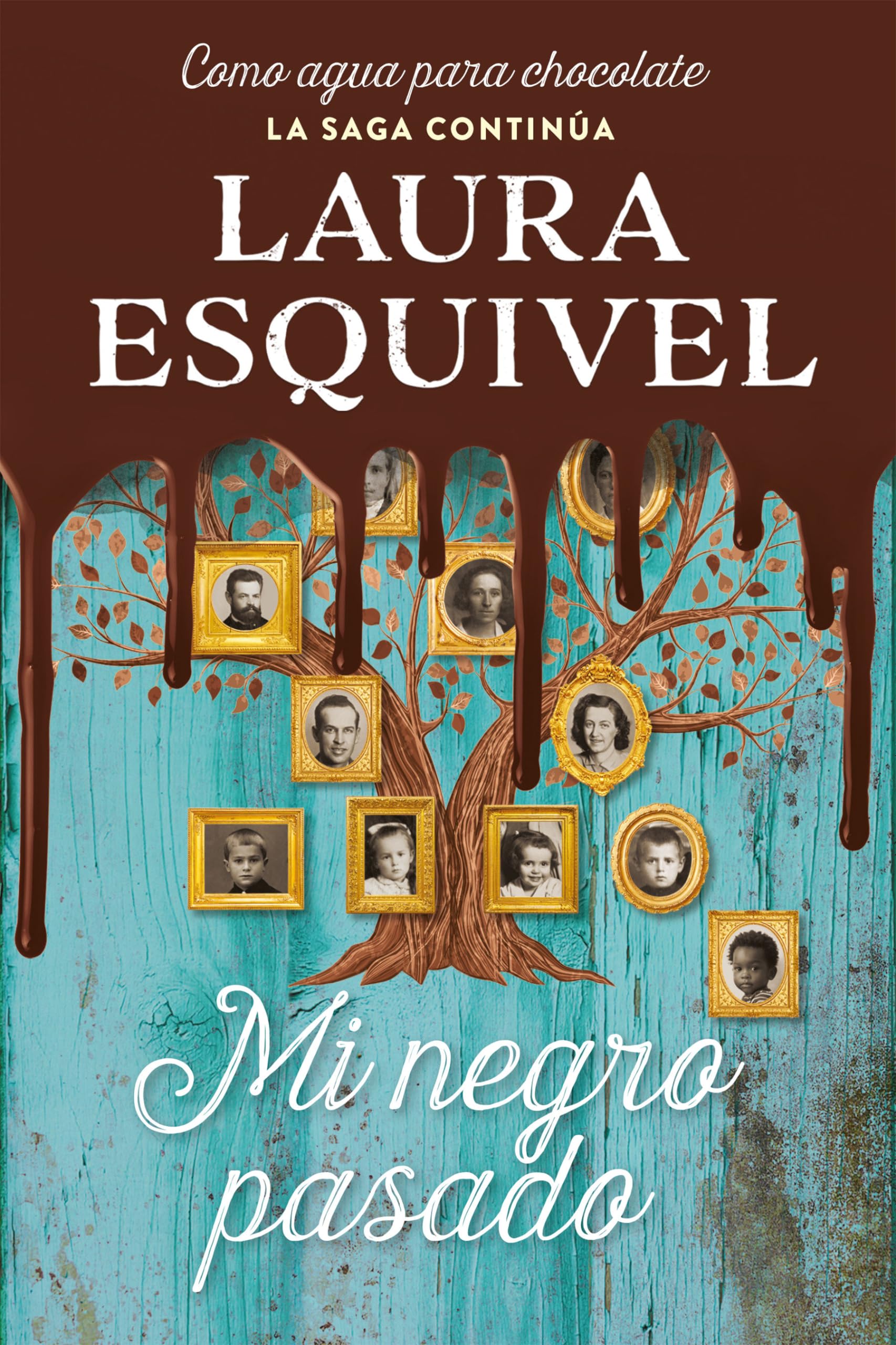 Mi negro pasado (Como agua para chocolate 2) / My Dark Past (Como agua para chocolate / Like Water for Chocolate, 3) (Spanish Edition)