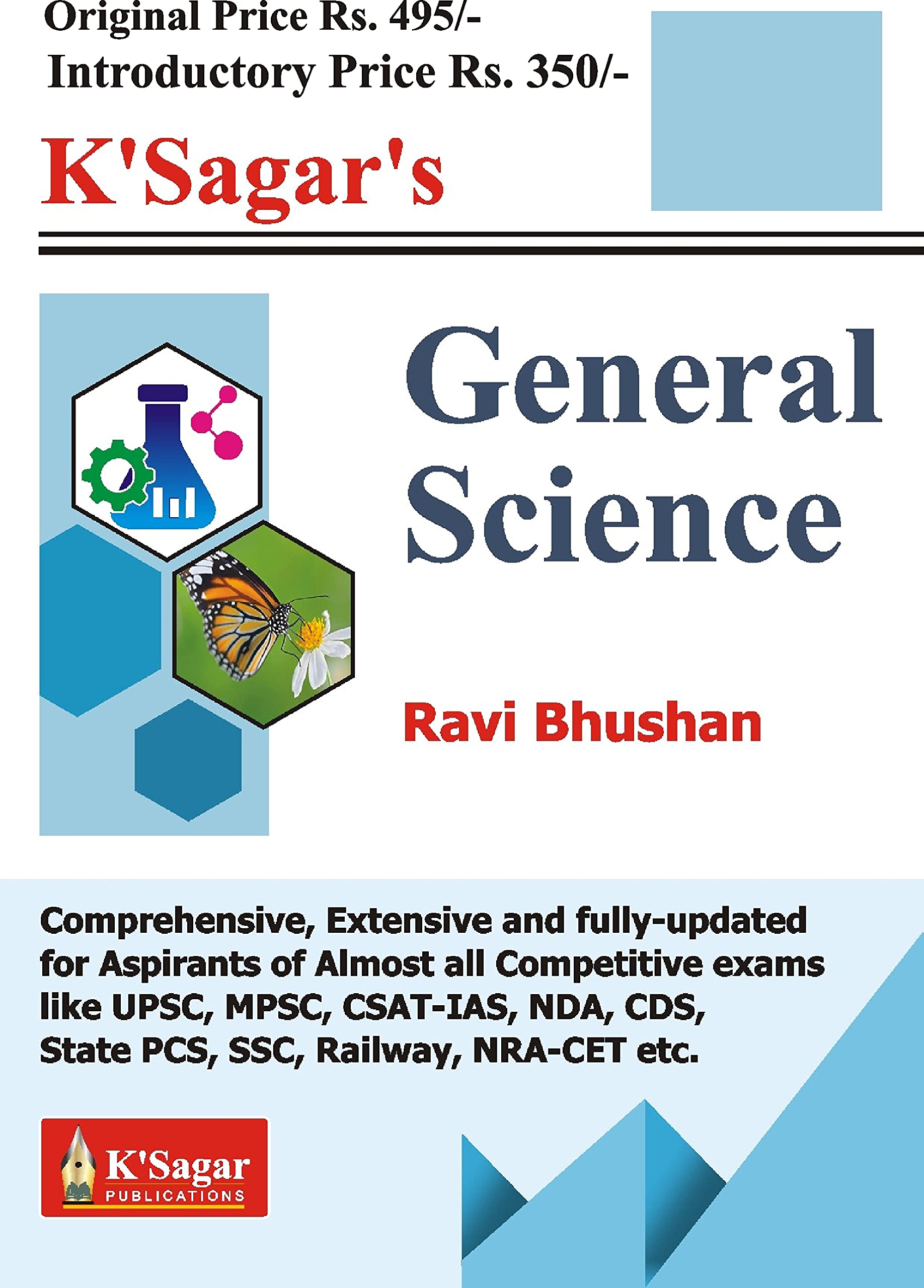 KSagar General Science Previous 9 Editions Published As Lucent's general science by Ravi Bhushan