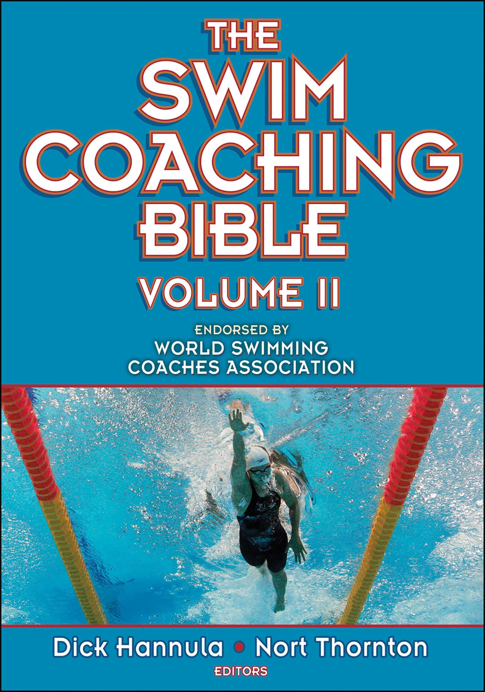 Human Kinetics The Swim Coaching Bible, Volume II