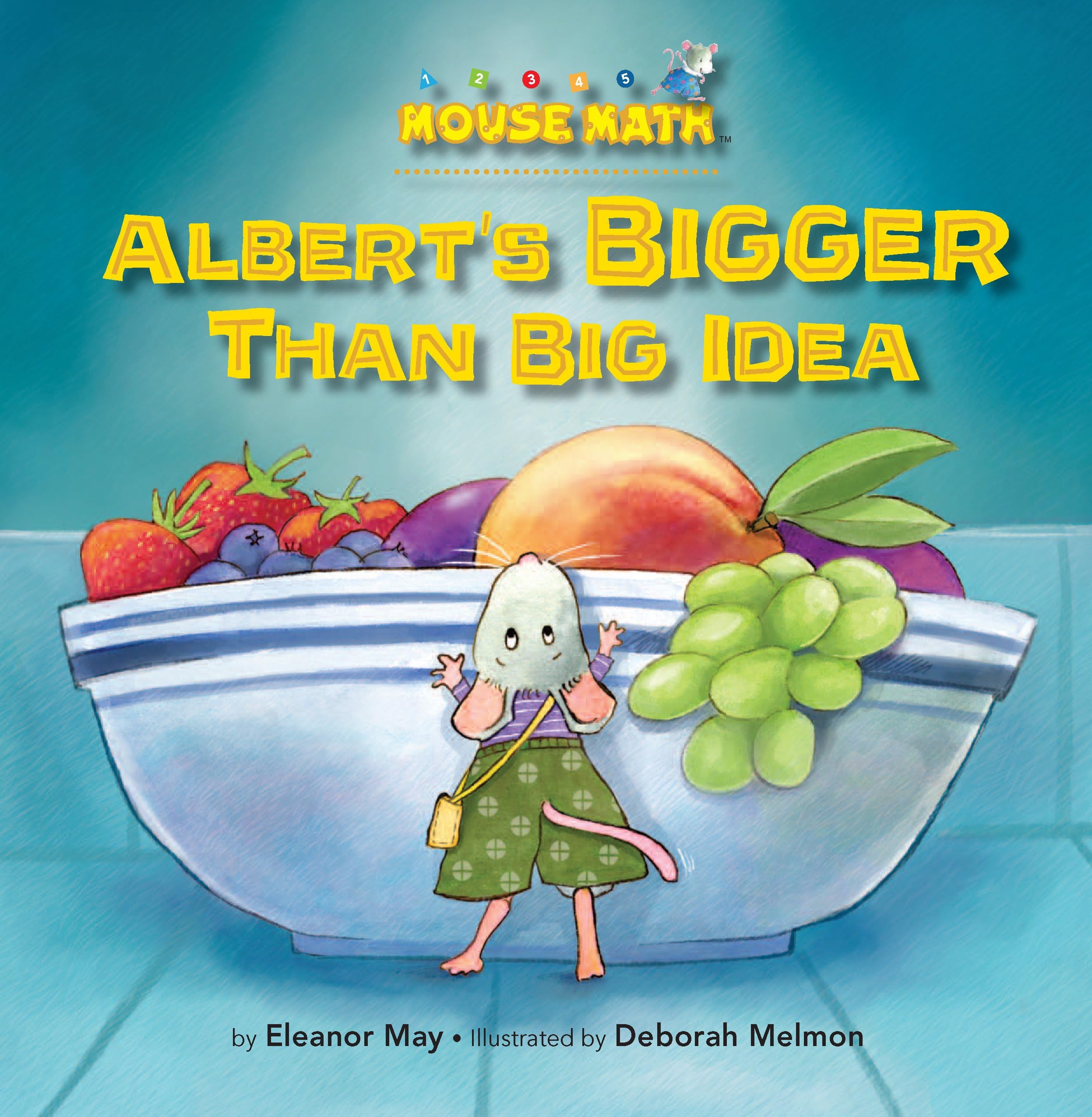 Albert's BIGGER Than Big Idea: Comparing Sizes: Big/Small (Mouse Math)