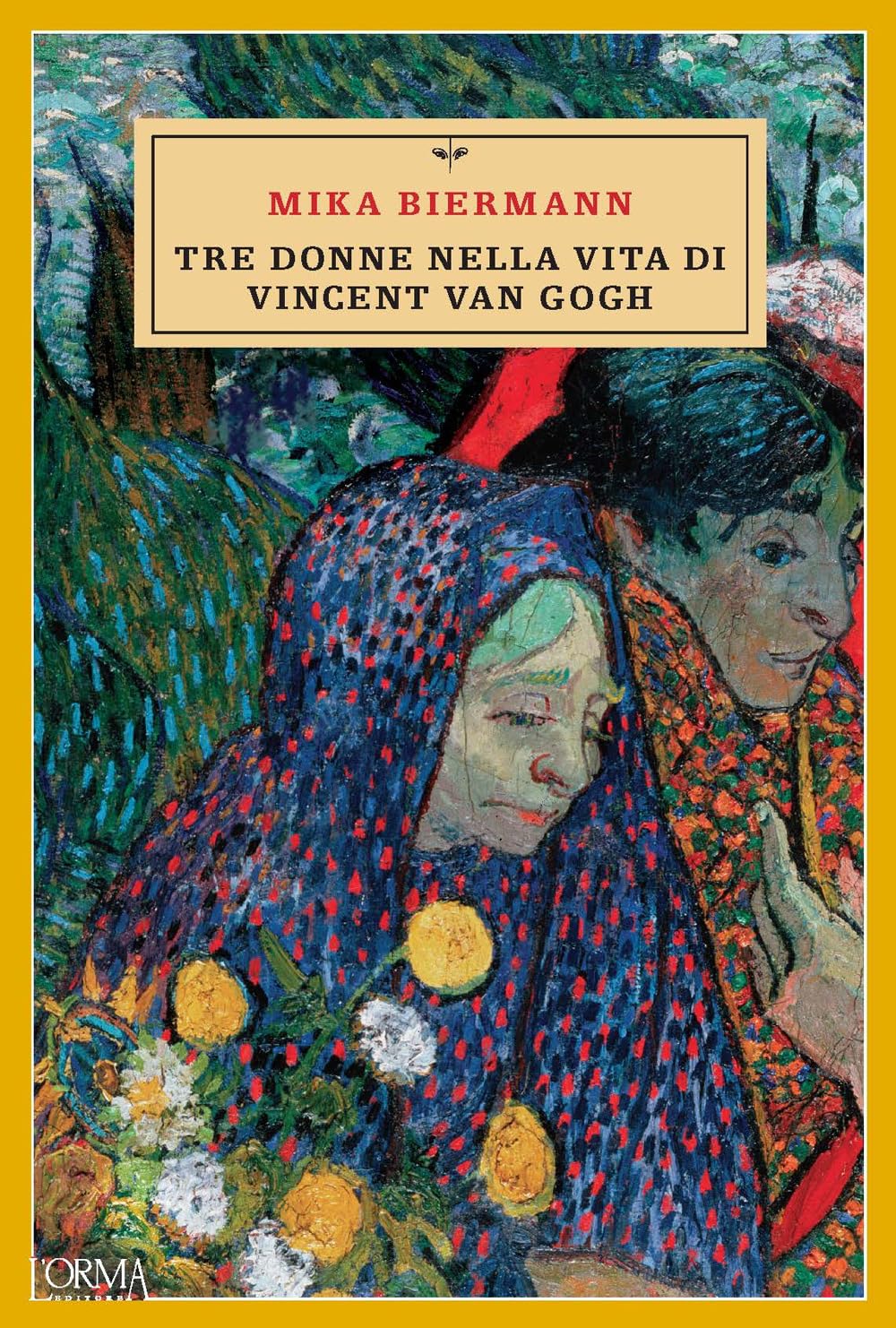 Tre Donne Nella Vita Di Vincent Van Gogh - 4
