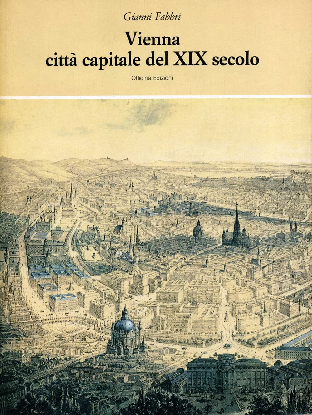 Vienna. Città Capitale Del Xix Secolo - 4