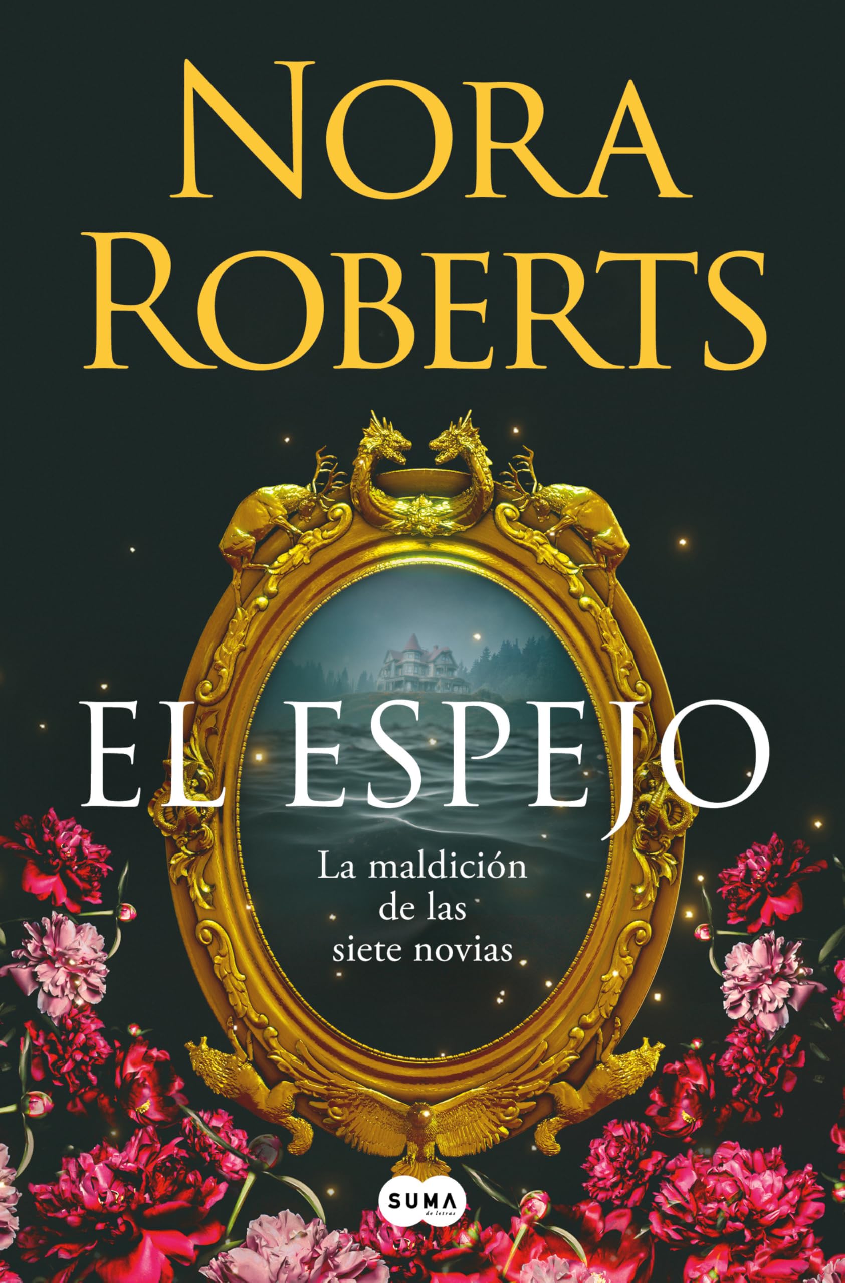 El Espejo / The Mirror: 2 (La Maldición De Las Siete Novias, 2)