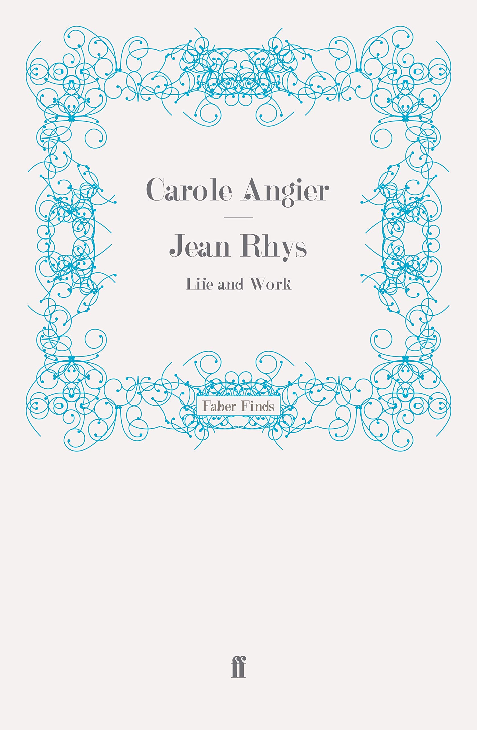 Jean Rhys: Life and Work