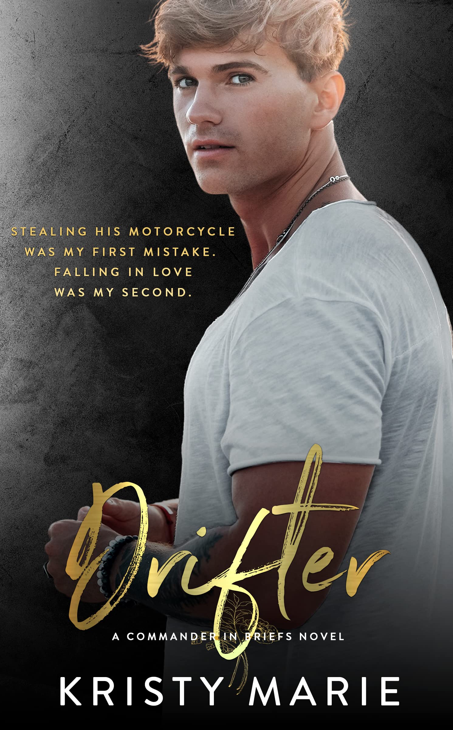 Drifter: An enemies to lovers stand-alone. (Commander in Briefs)