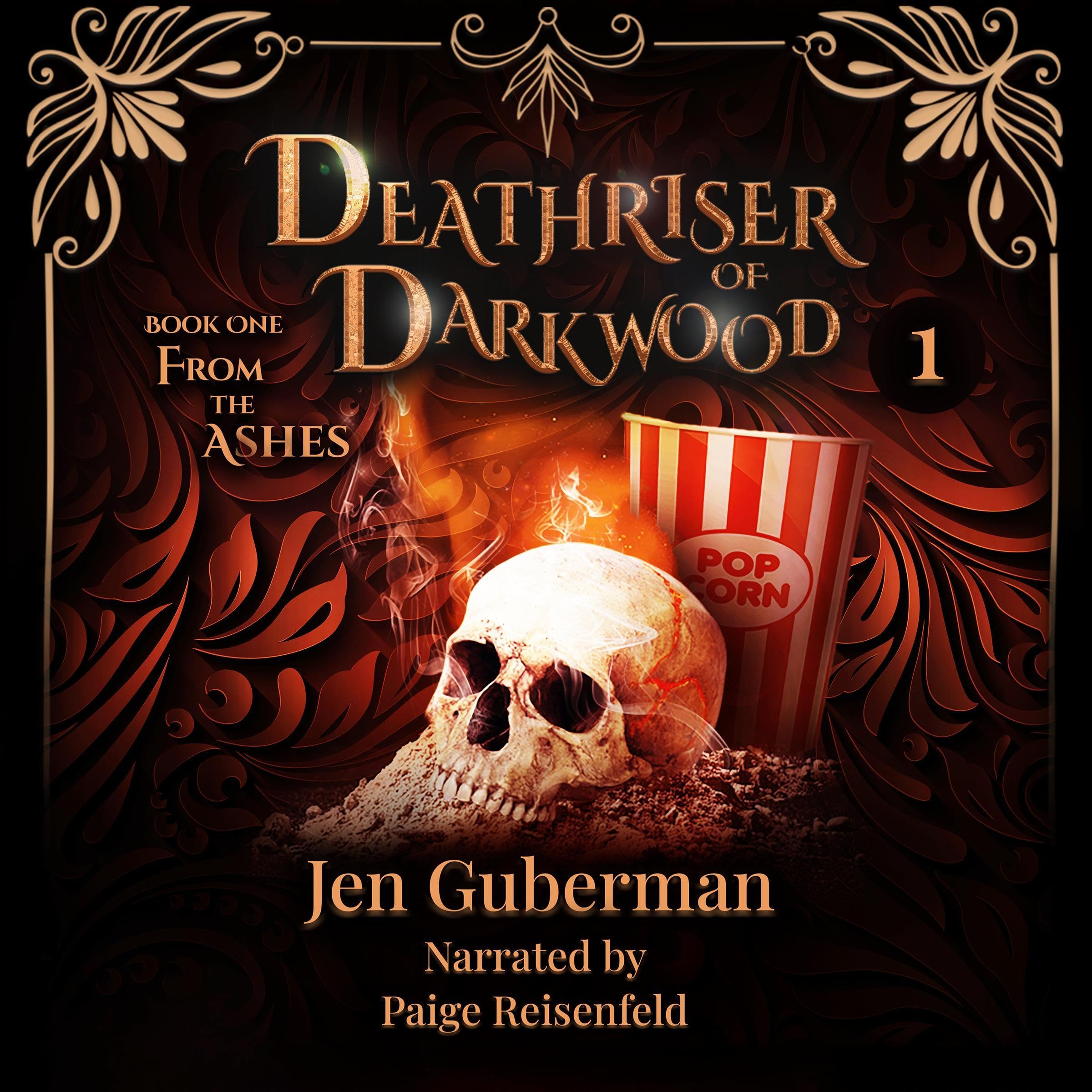 Cover art for Deathriser of Darkwood: From the Ashes