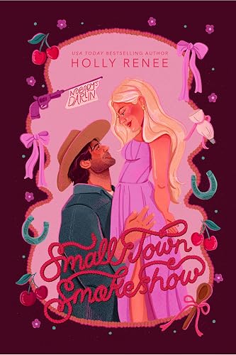 Small Town Smokeshow (The Calloway Ranch Series Book 2)